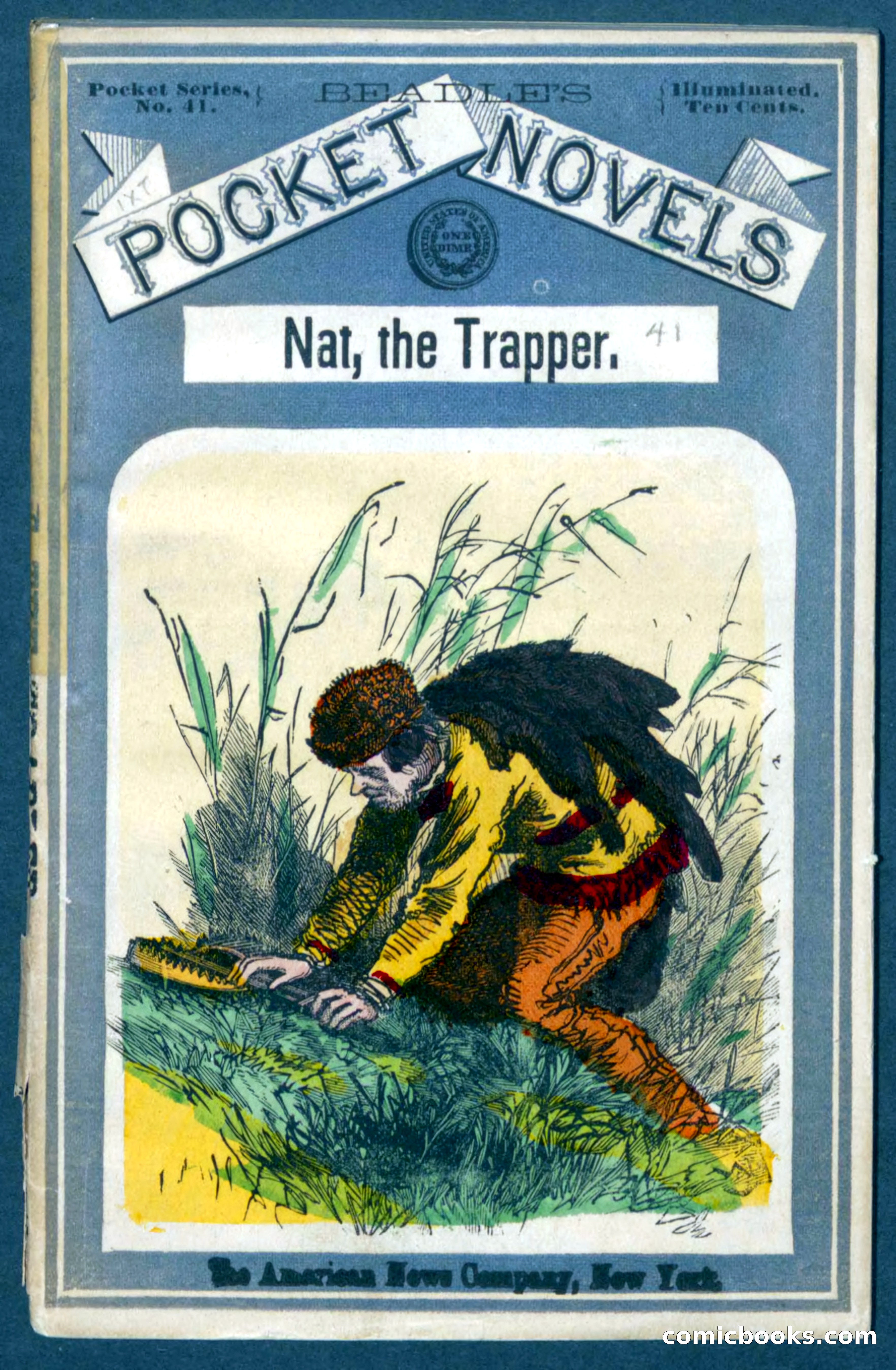 Beadle's Pocket Novels No. 41: Nat, the Trapper