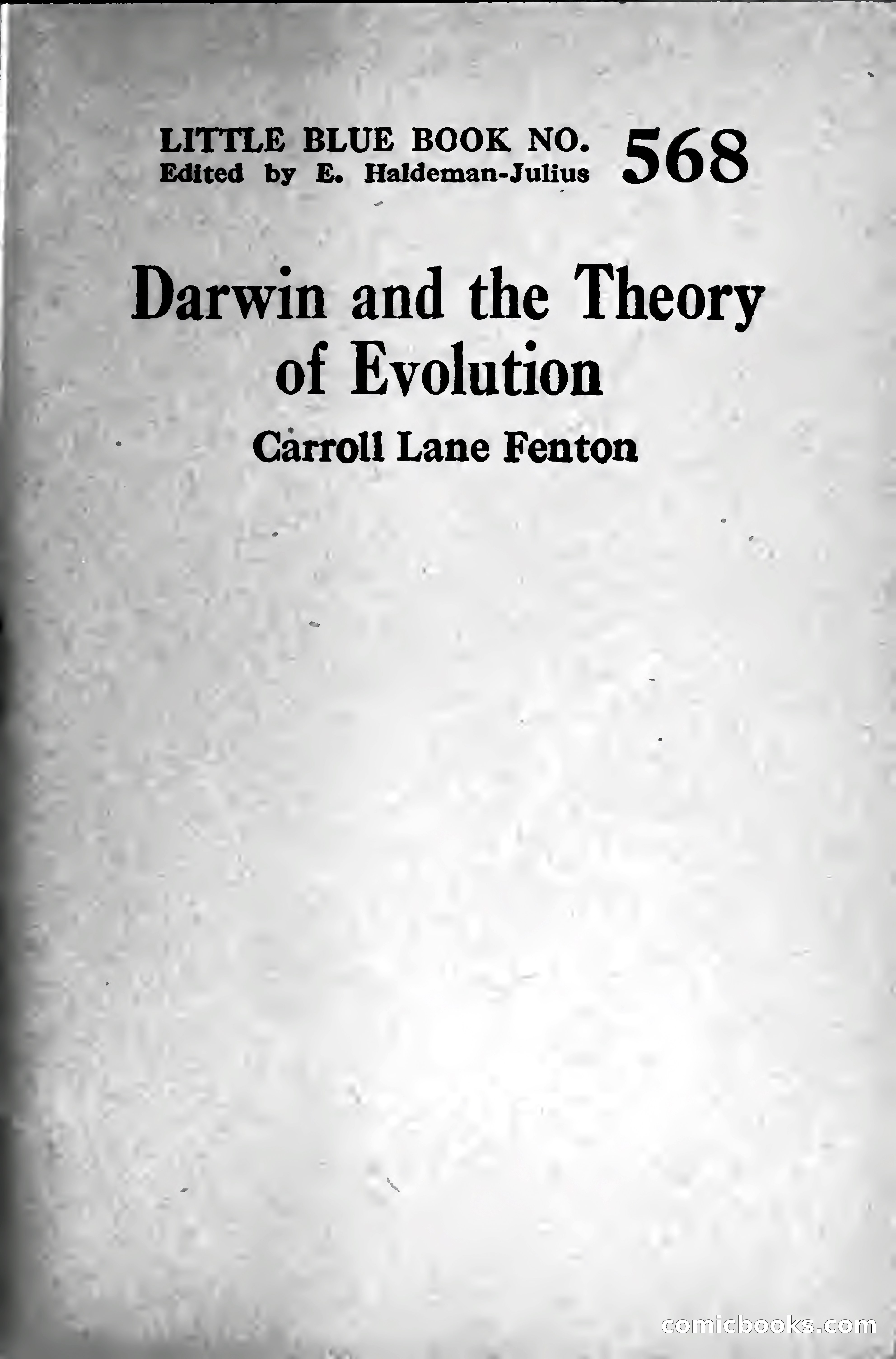 Little Blue Book No. 568: Darwin and the Theory of Evolution