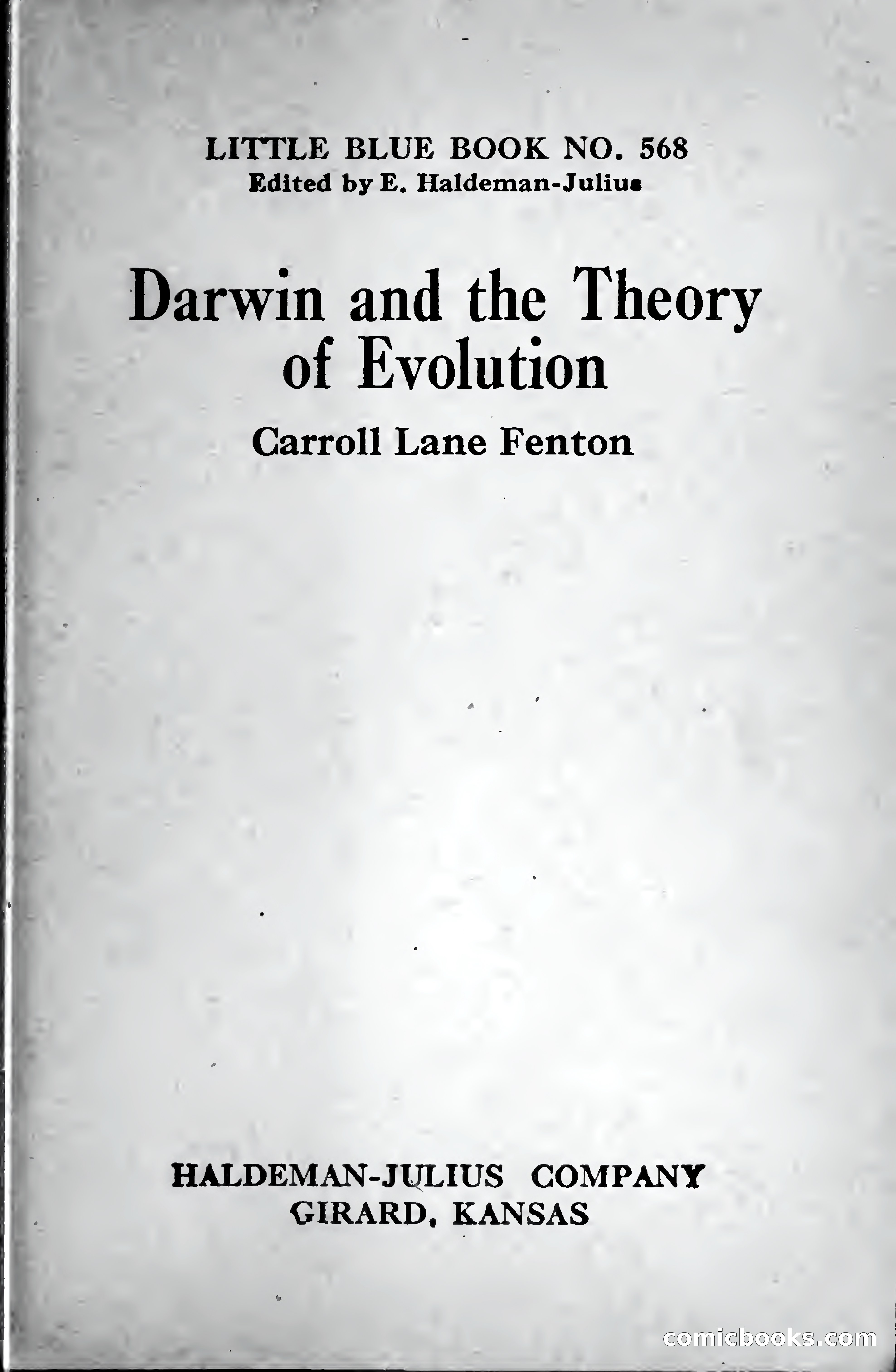 Little Blue Book No. 568: Darwin and the Theory of Evolution — page 3 of 400