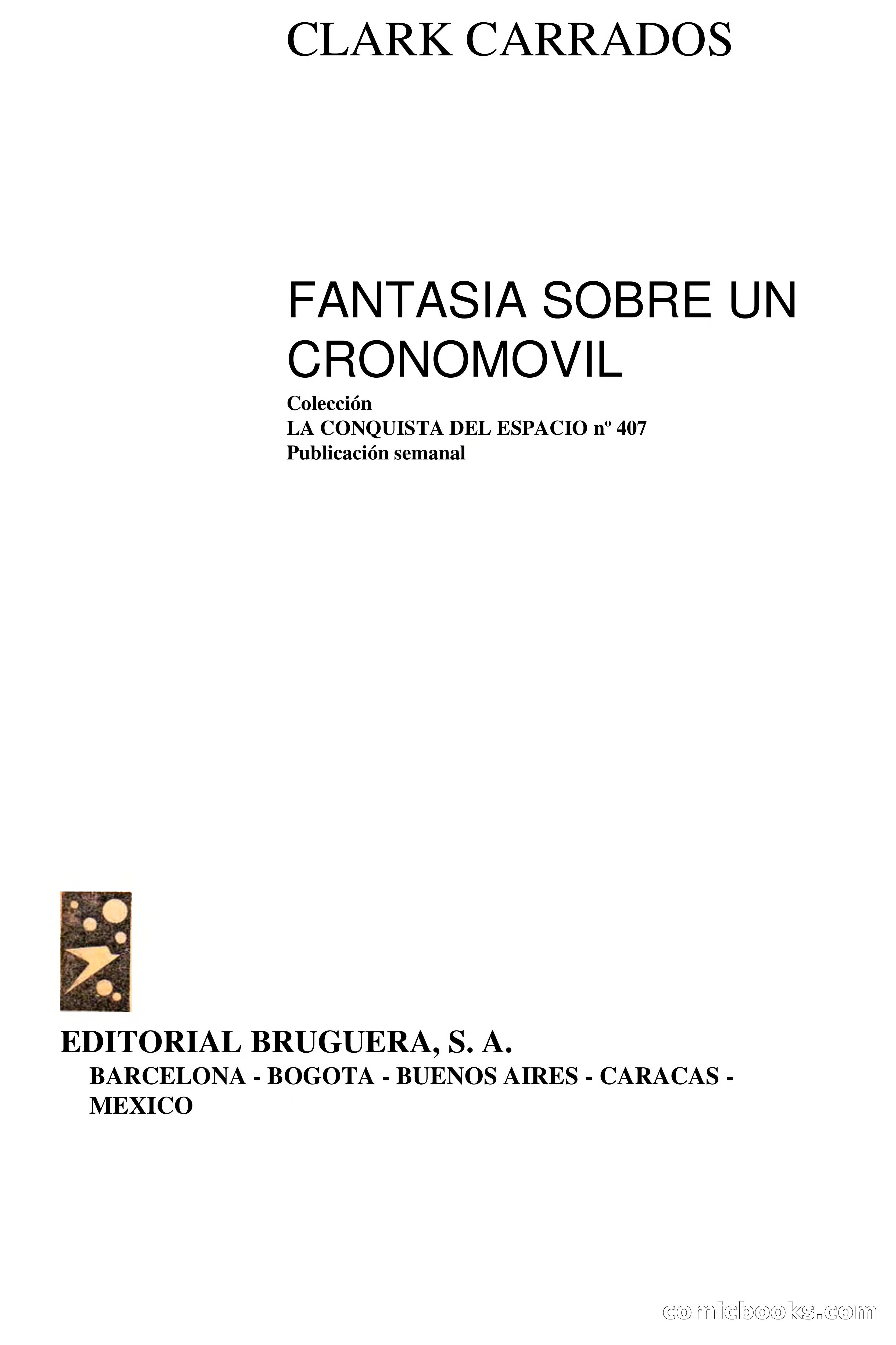 Clark Carrados: Fantasia sobre un cronomóvil — page 2 of 77