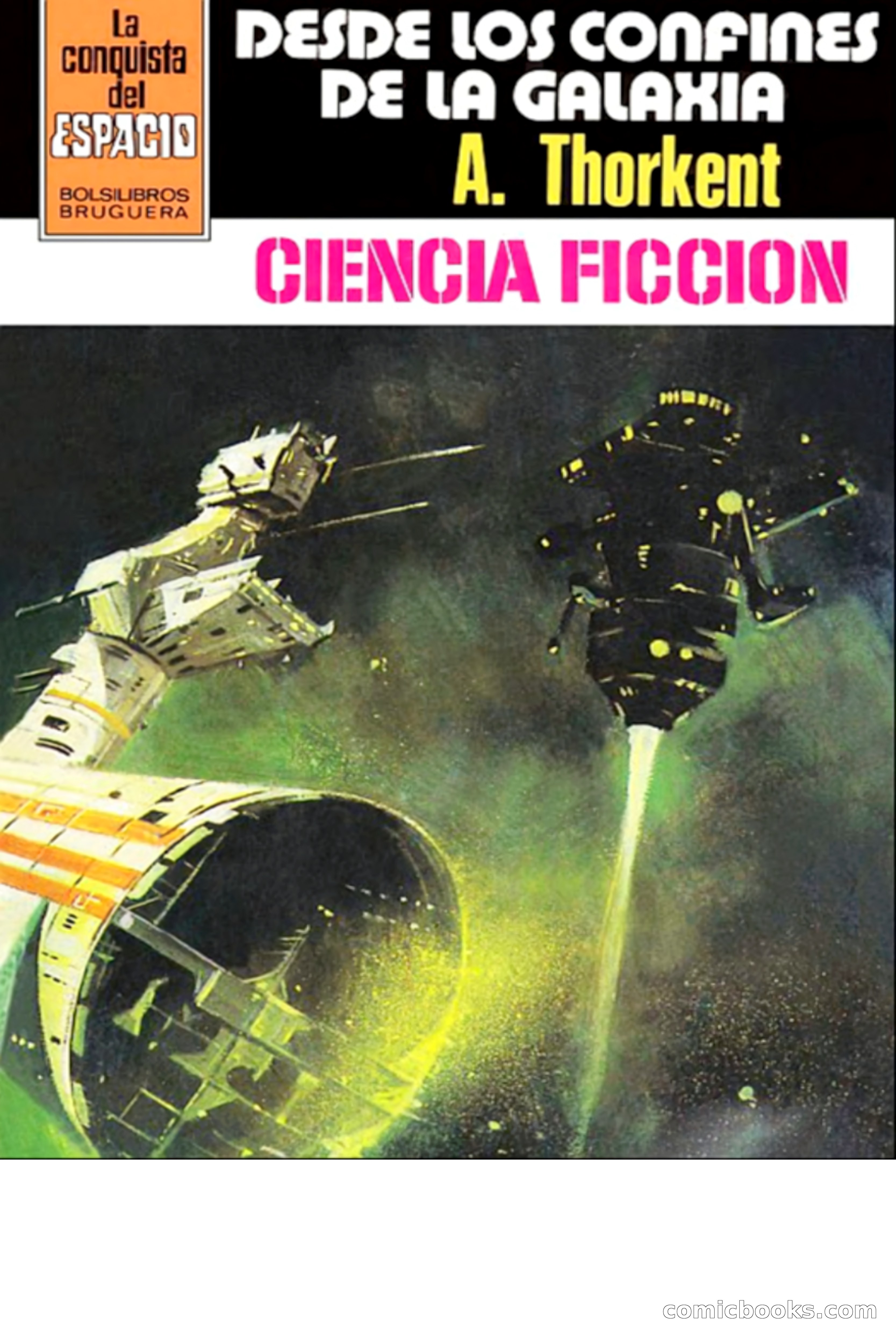 Desde los confines de la galaxia