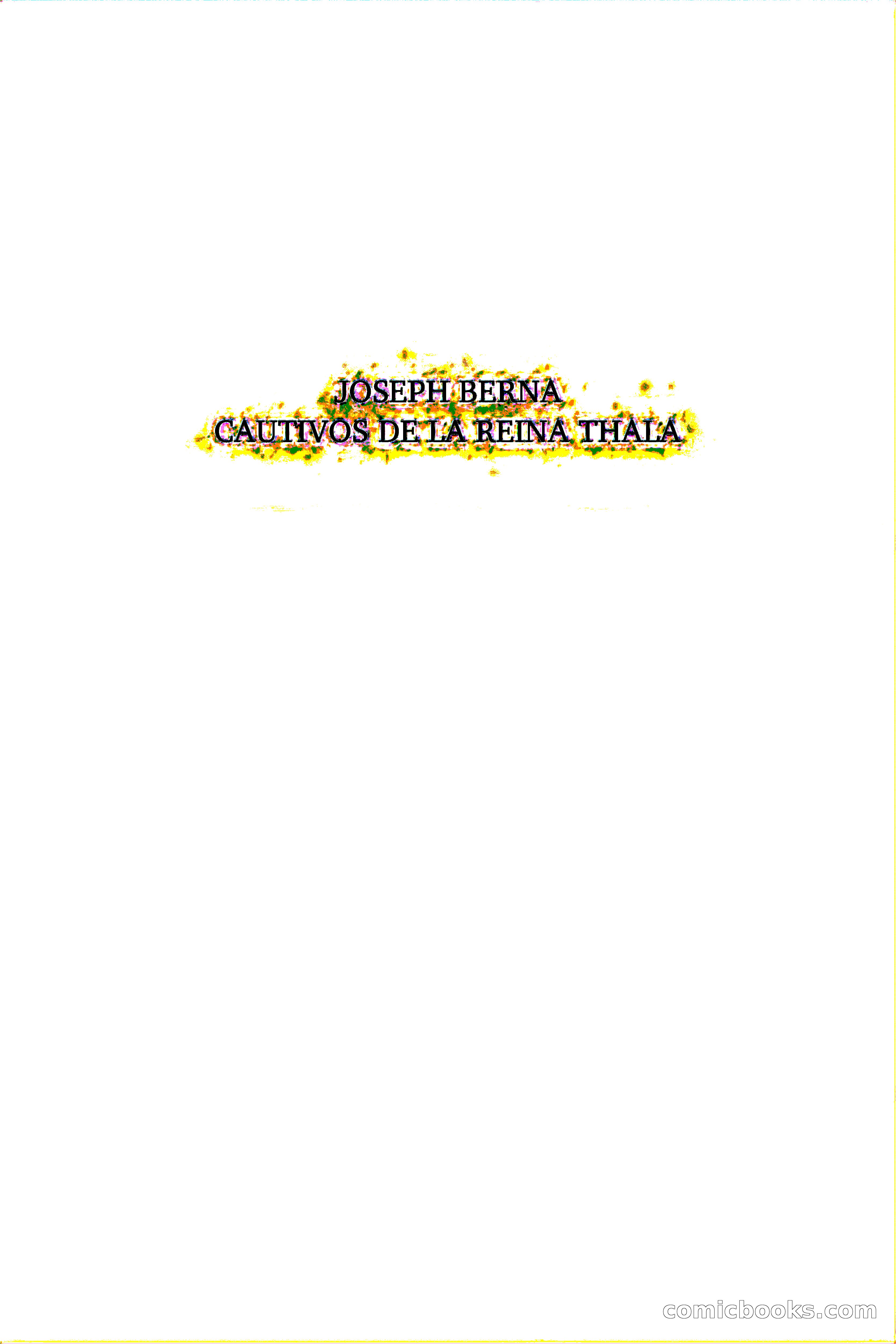 Cautivos de la reina Thala — page 2 of 69