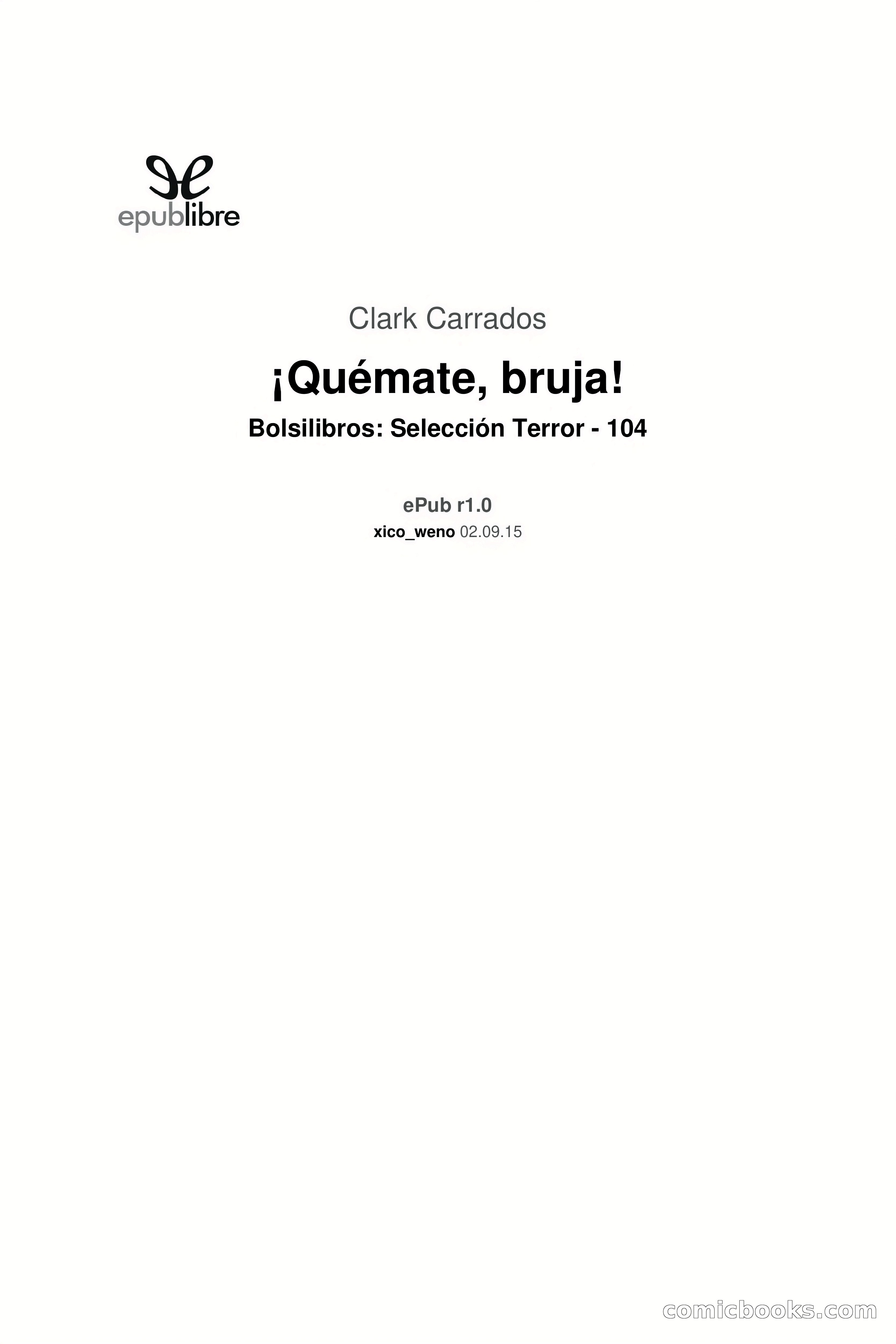 ¡Quémate, bruja! (Clark Carrados) — page 3 of 95
