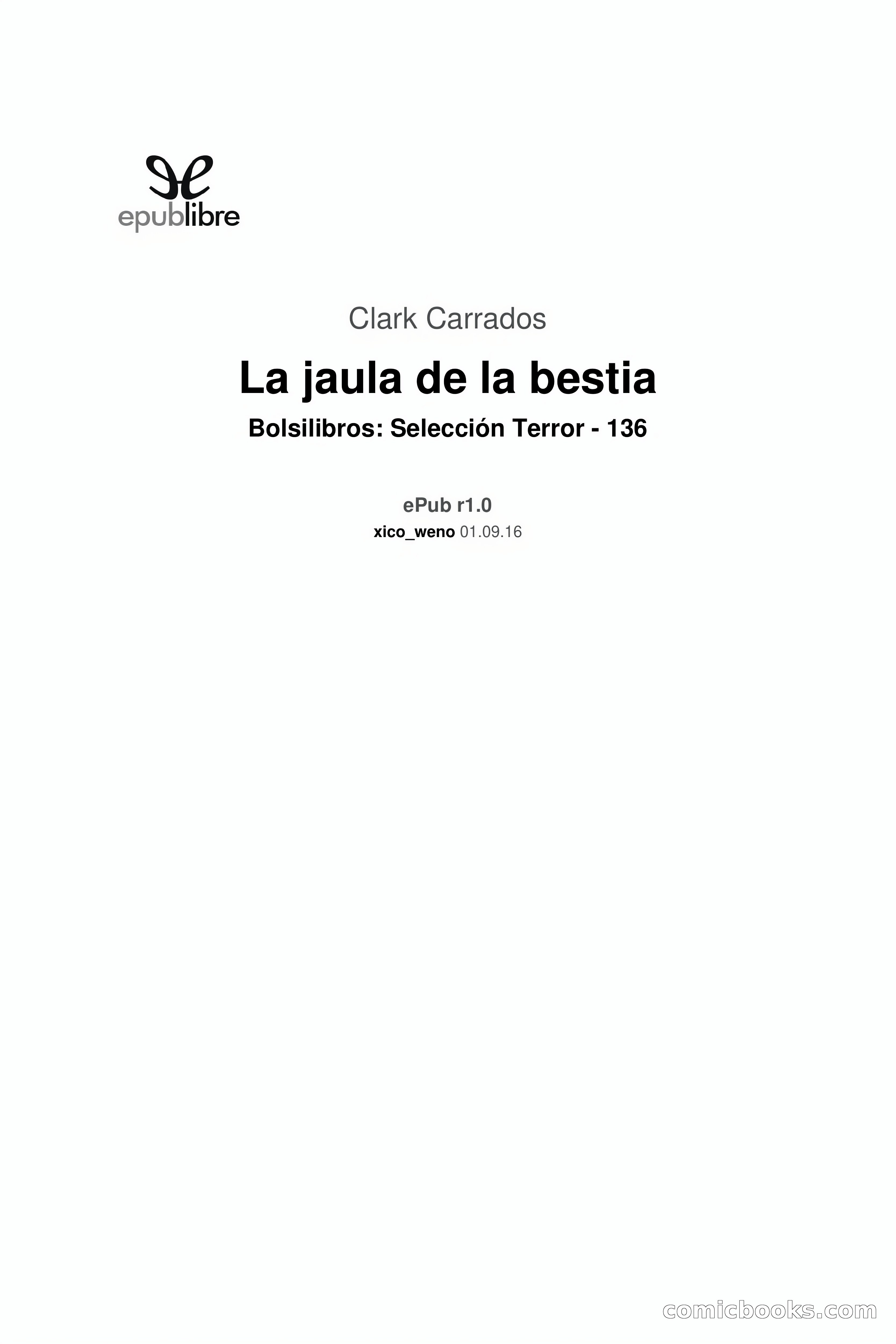 La jaula de la bestia (Clark Carrados) — page 3 of 94