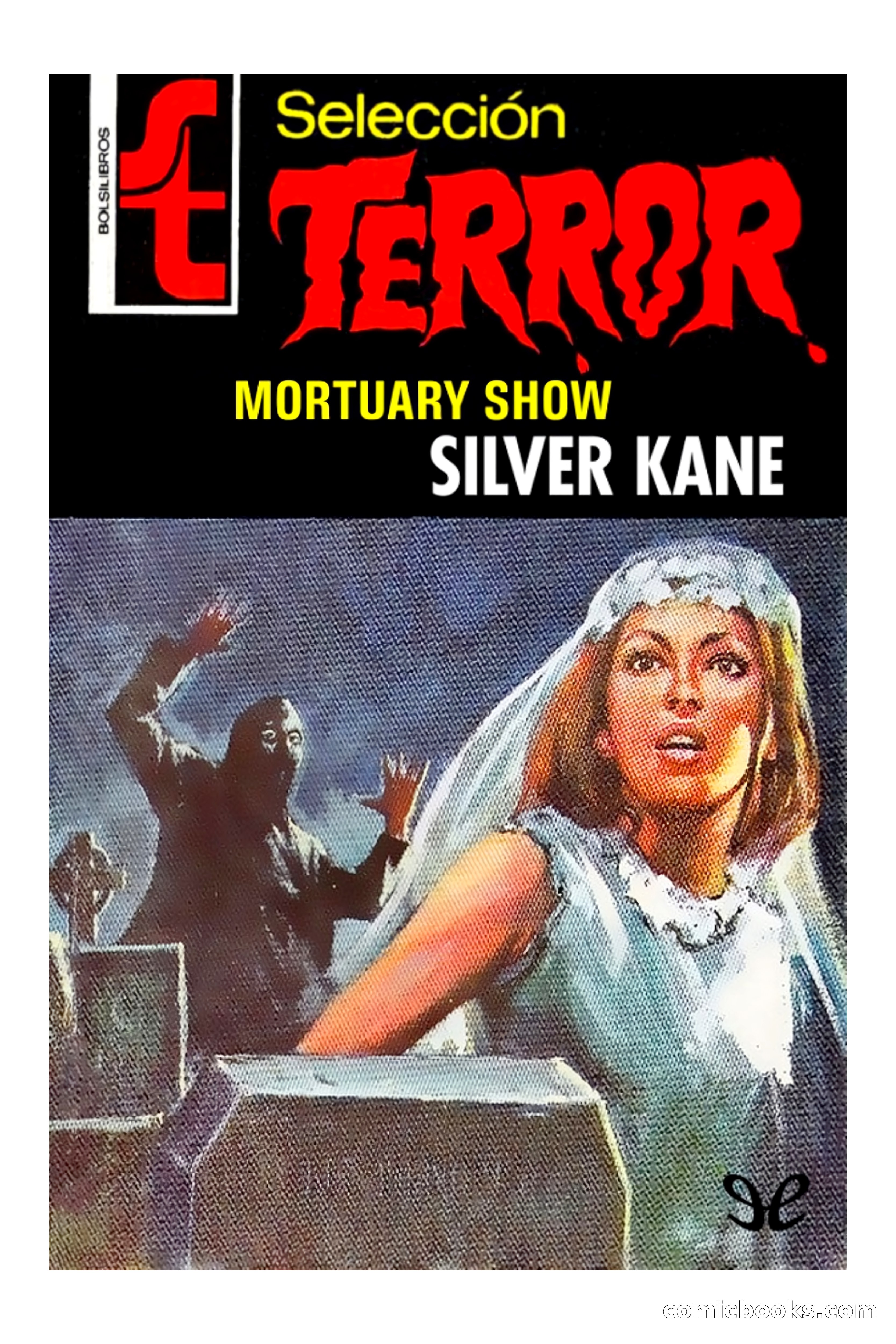 Silver Kane: Mortuary Show — page 1 of 93