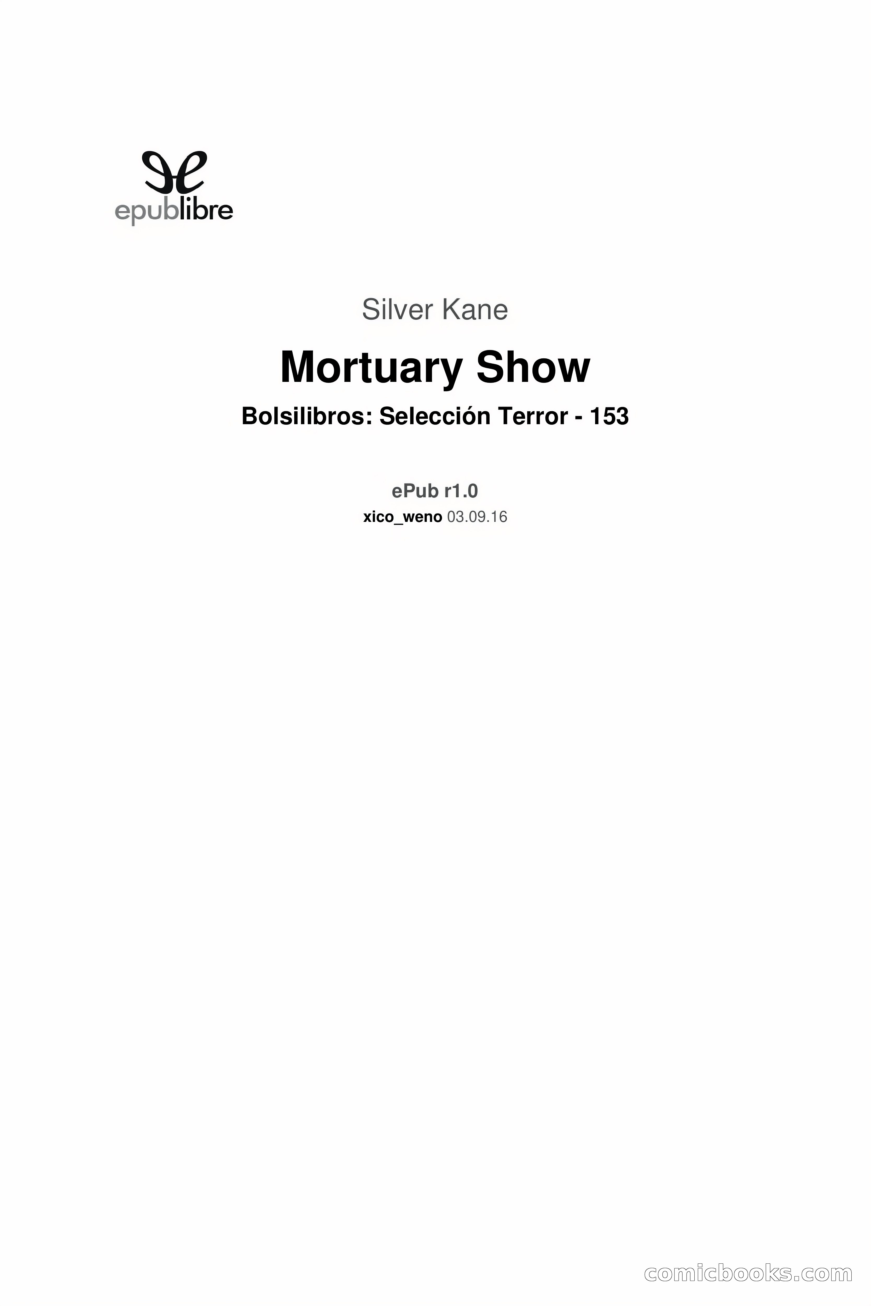 Silver Kane: Mortuary Show — page 3 of 93