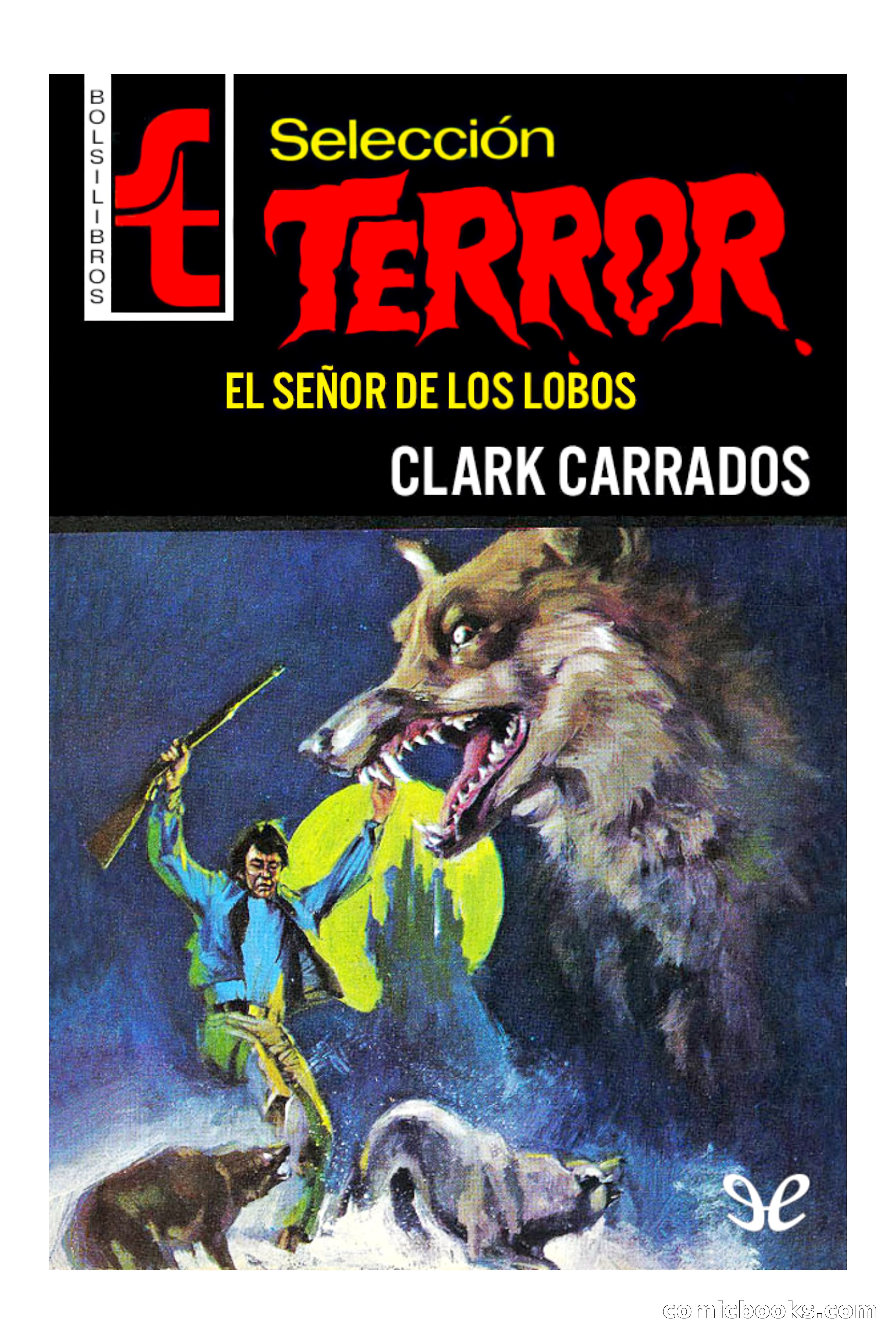 Selección Terror: El Señor de los Lobos — page 1 of 100
