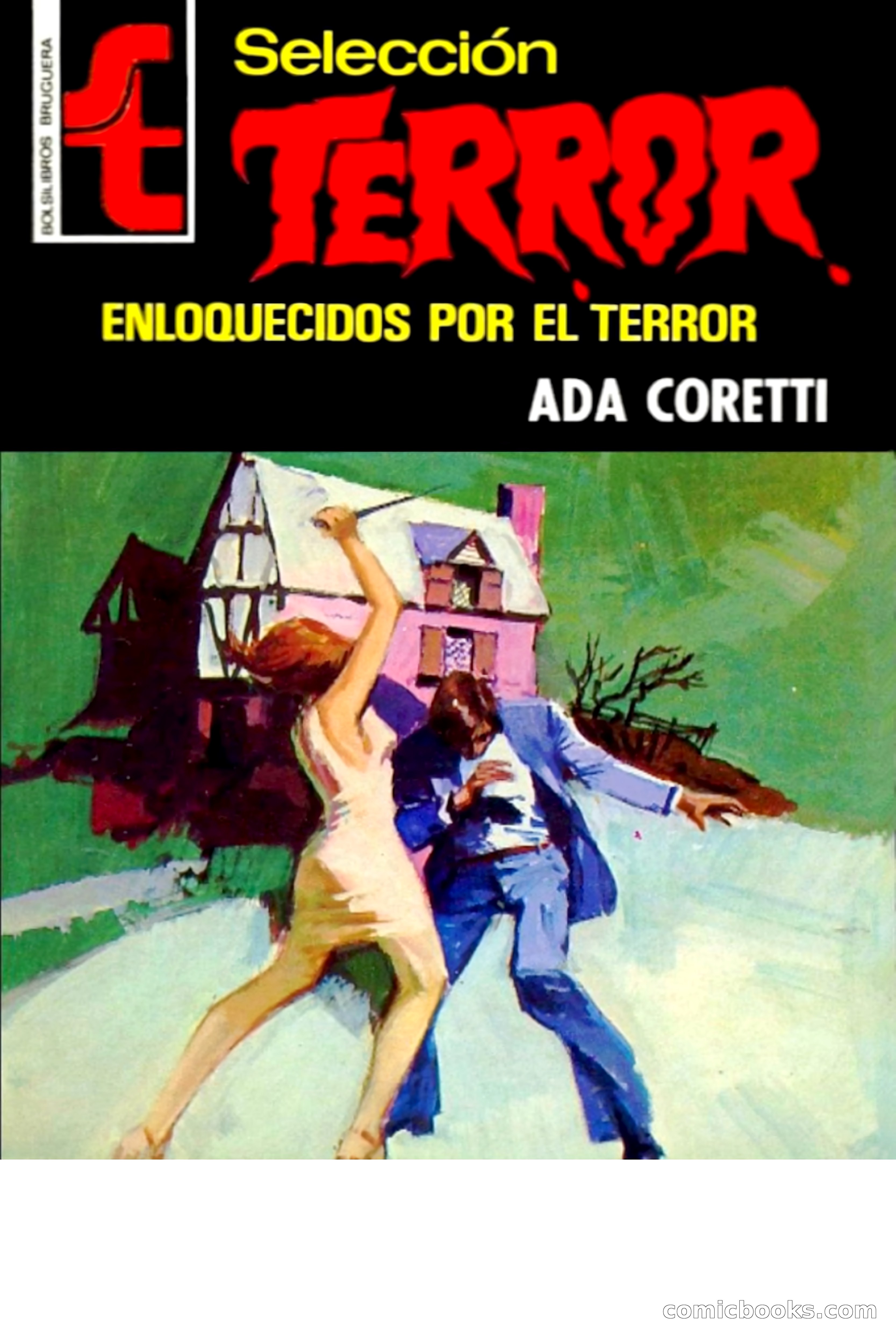 Enloquecidos por el terror (Maddened by Terror)