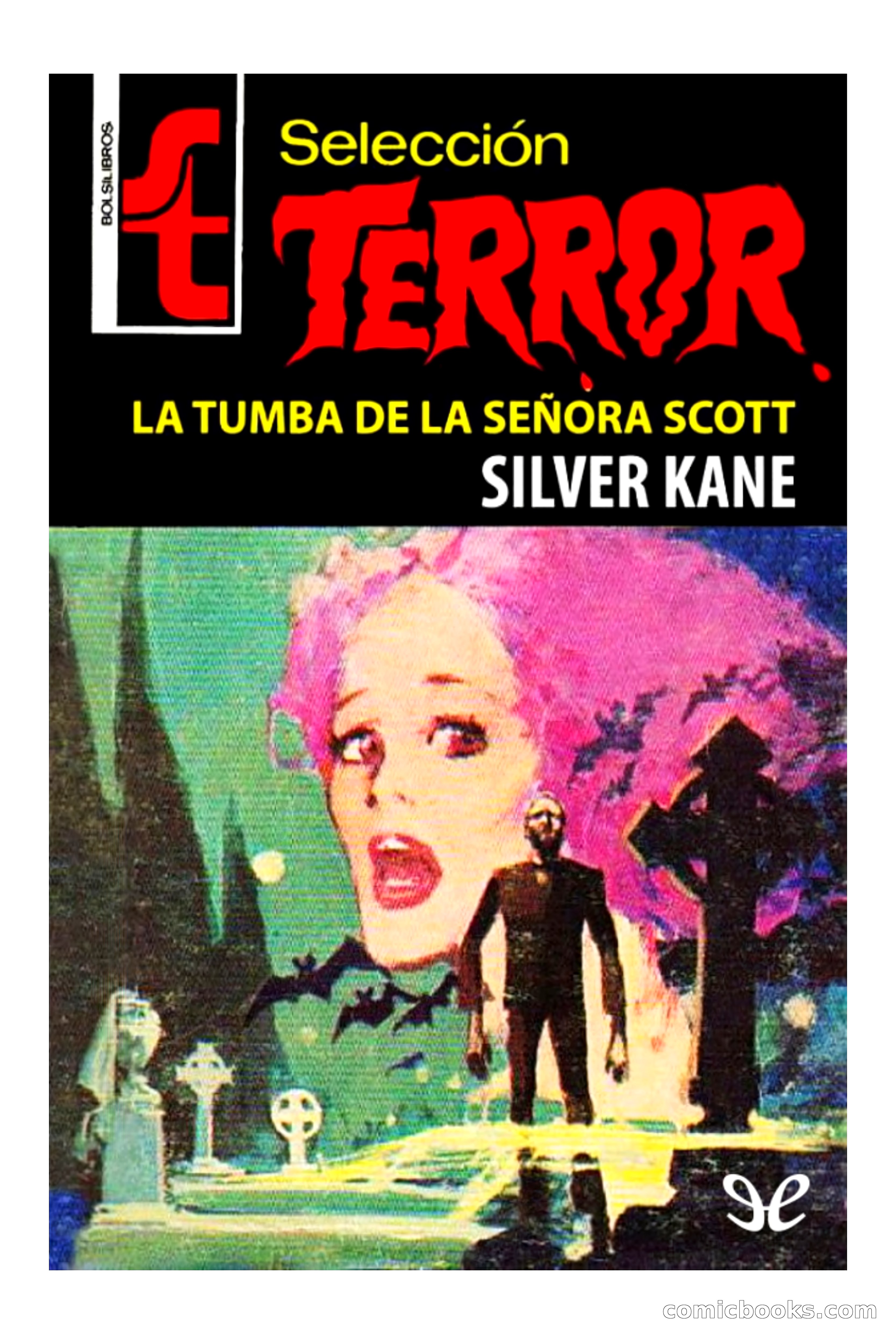Selección Terror: La tumba de la señora Scott — page 1 of 85
