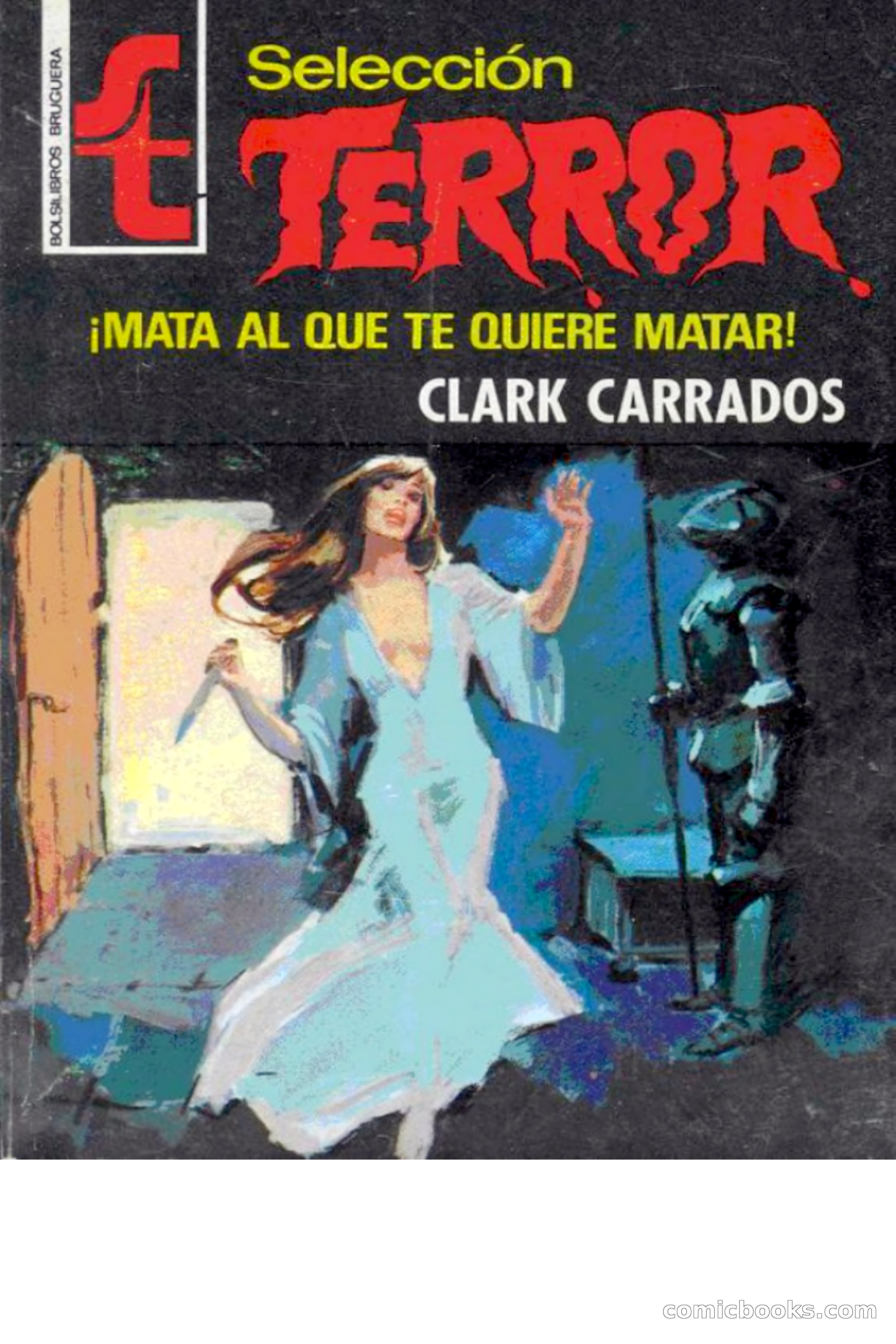 Selección Terror: ¡Mata al que te quiere matar!