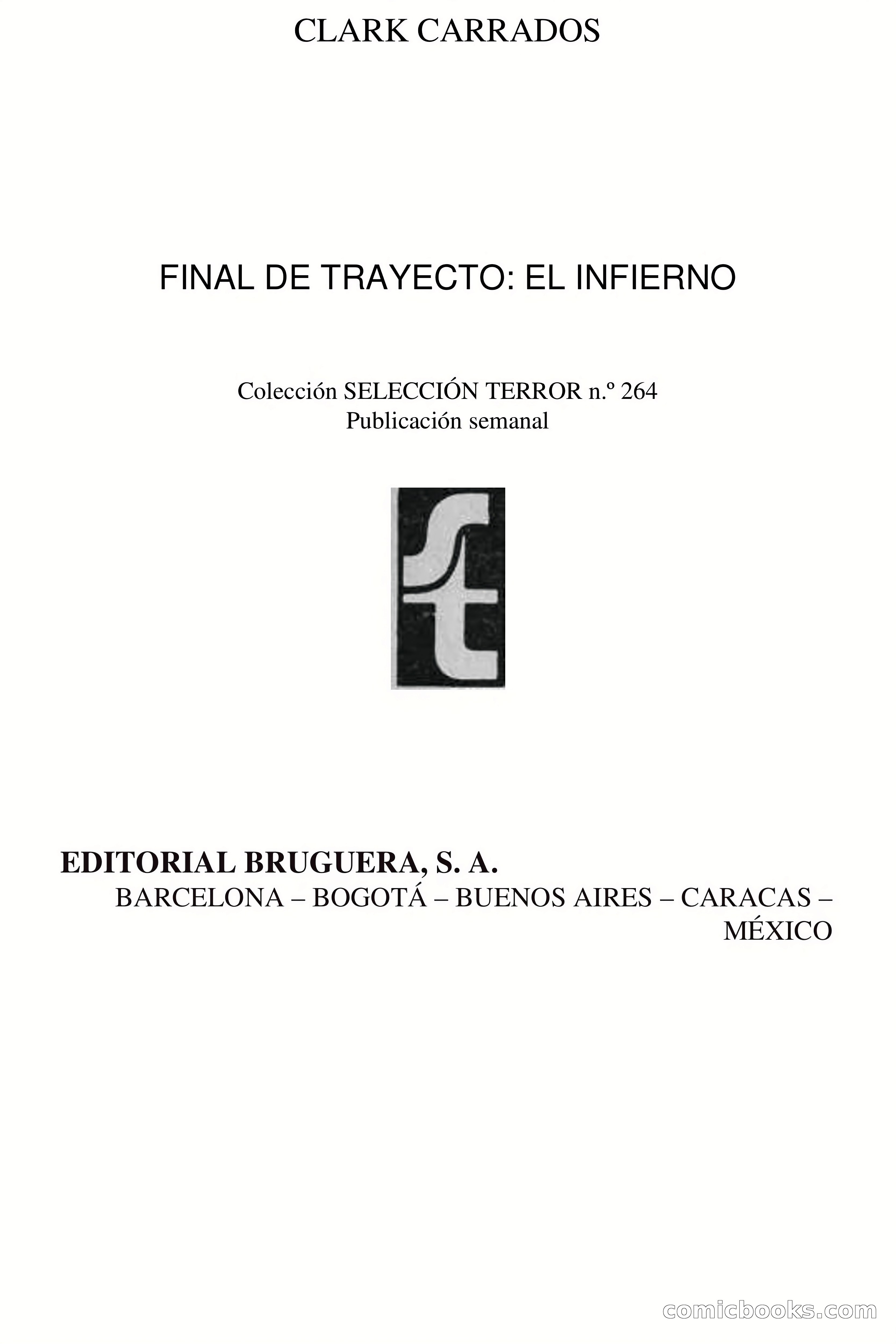Clark Carrados: Final de Trayecto: El Infierno — page 4 of 70