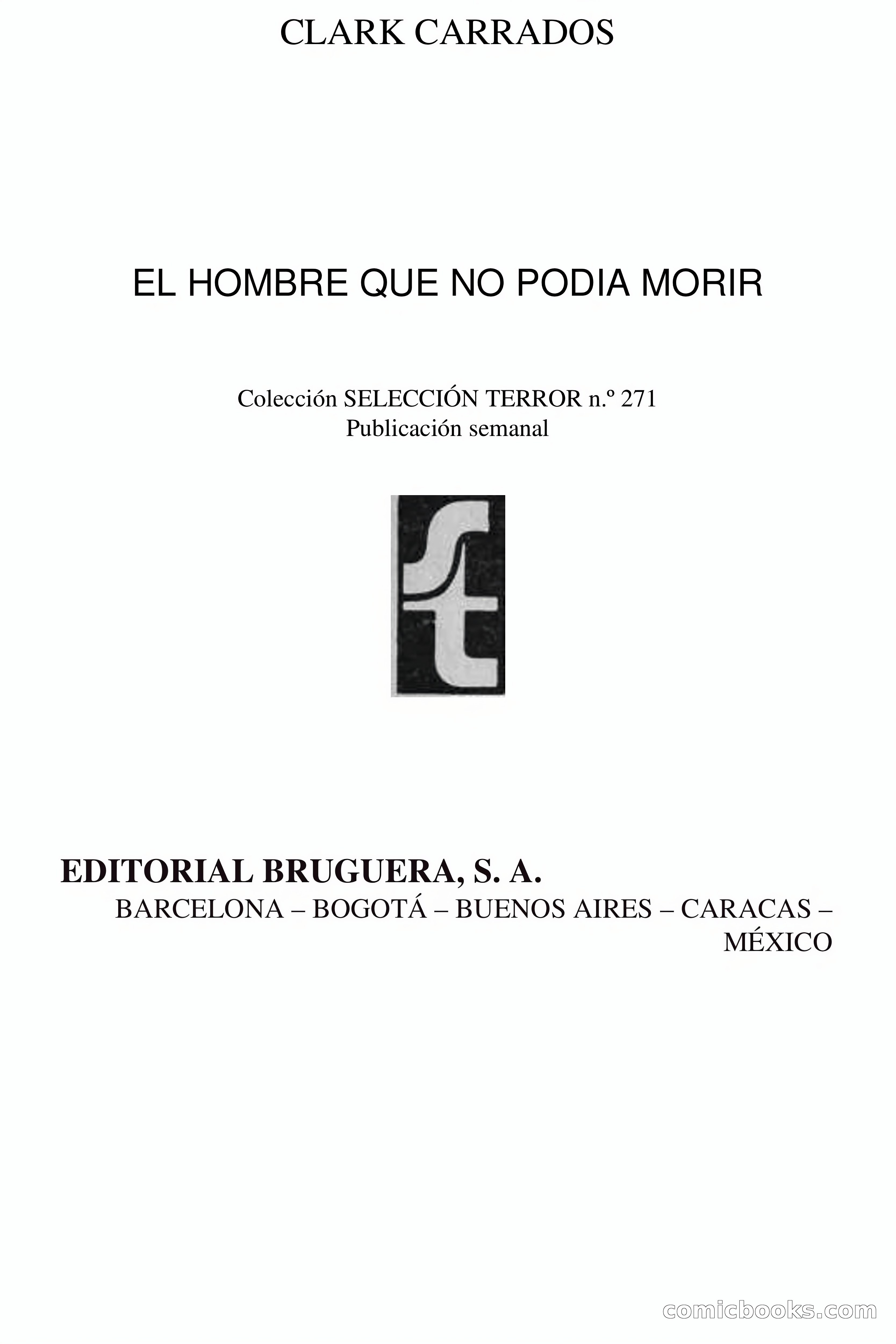 Clark Carrados: El hombre que no podía morir — page 4 of 72