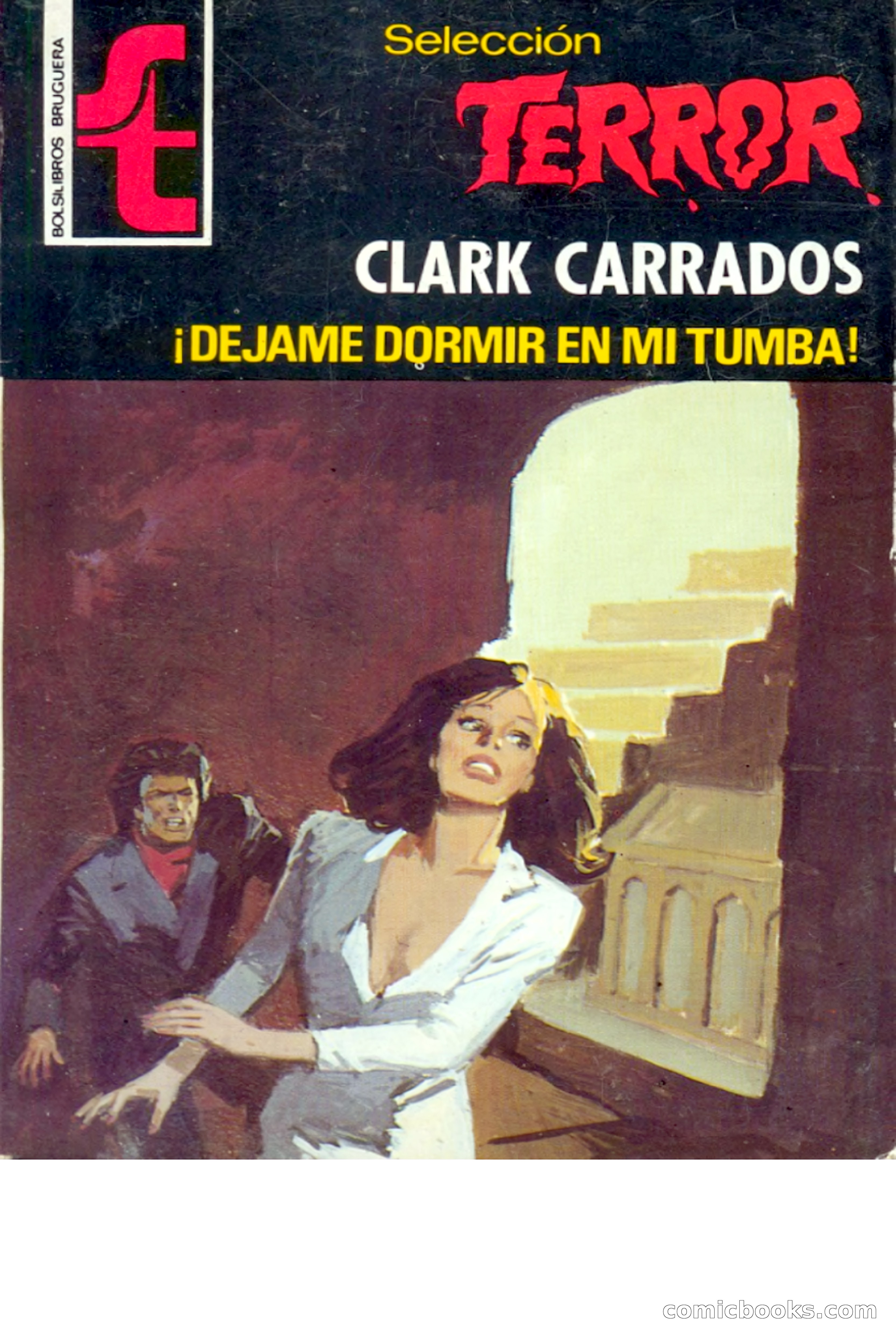 Clark Carrados: ¡Déjame dormir en mi tumba!