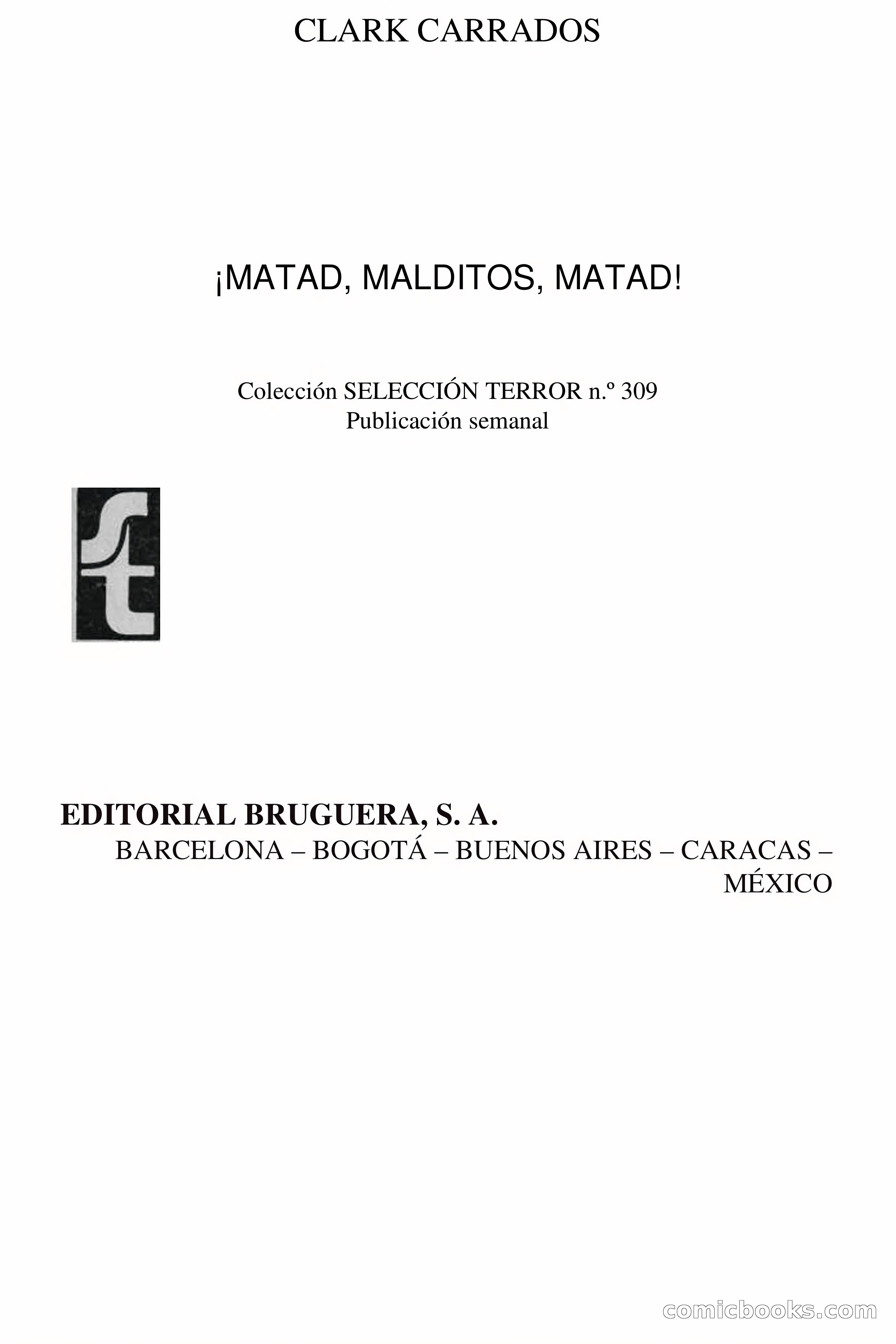 Clark Carrados: ¡Matad, malditos, matad! — page 4 of 72