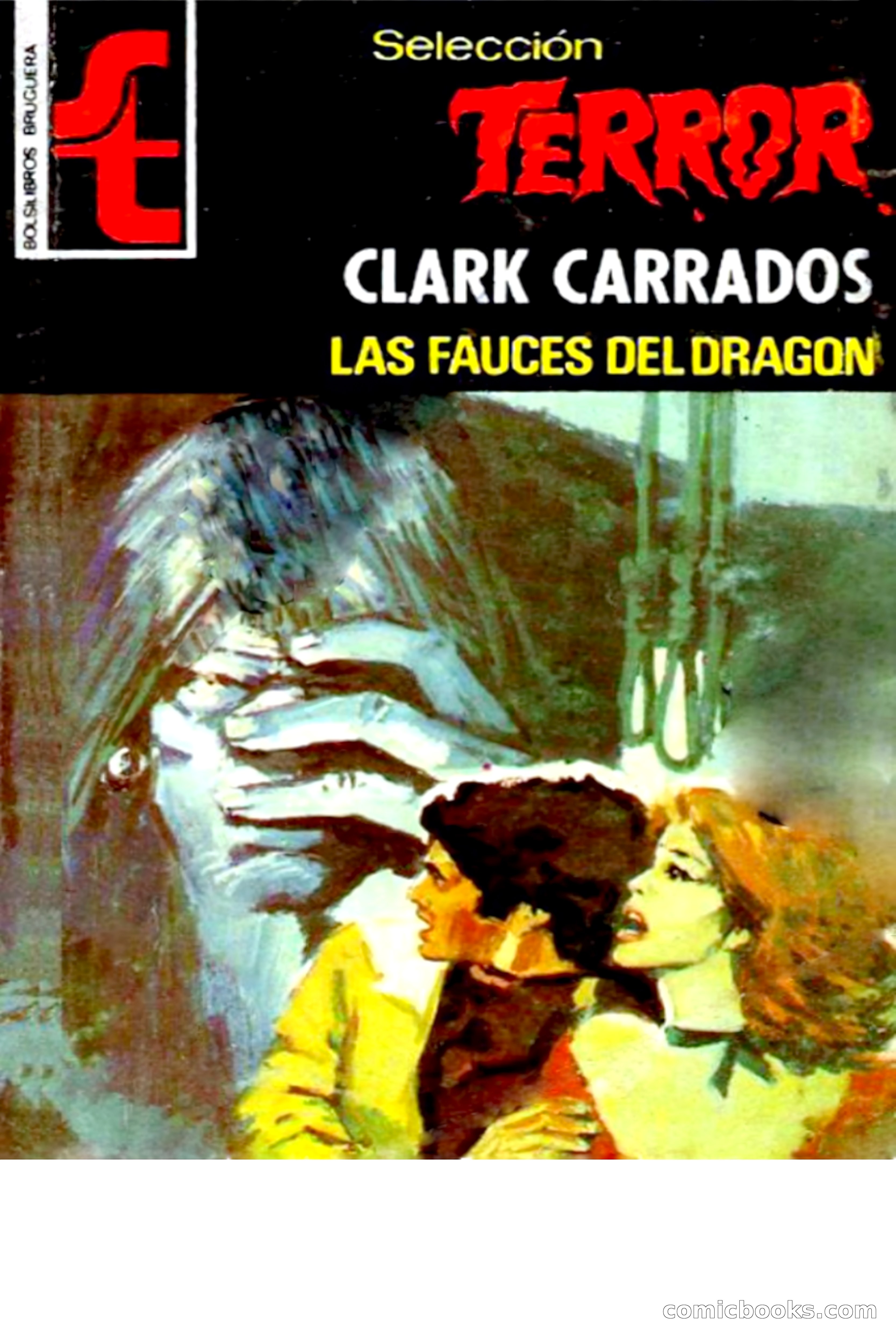 Clark Carrados: Las fauces del dragón — page 1 of 69