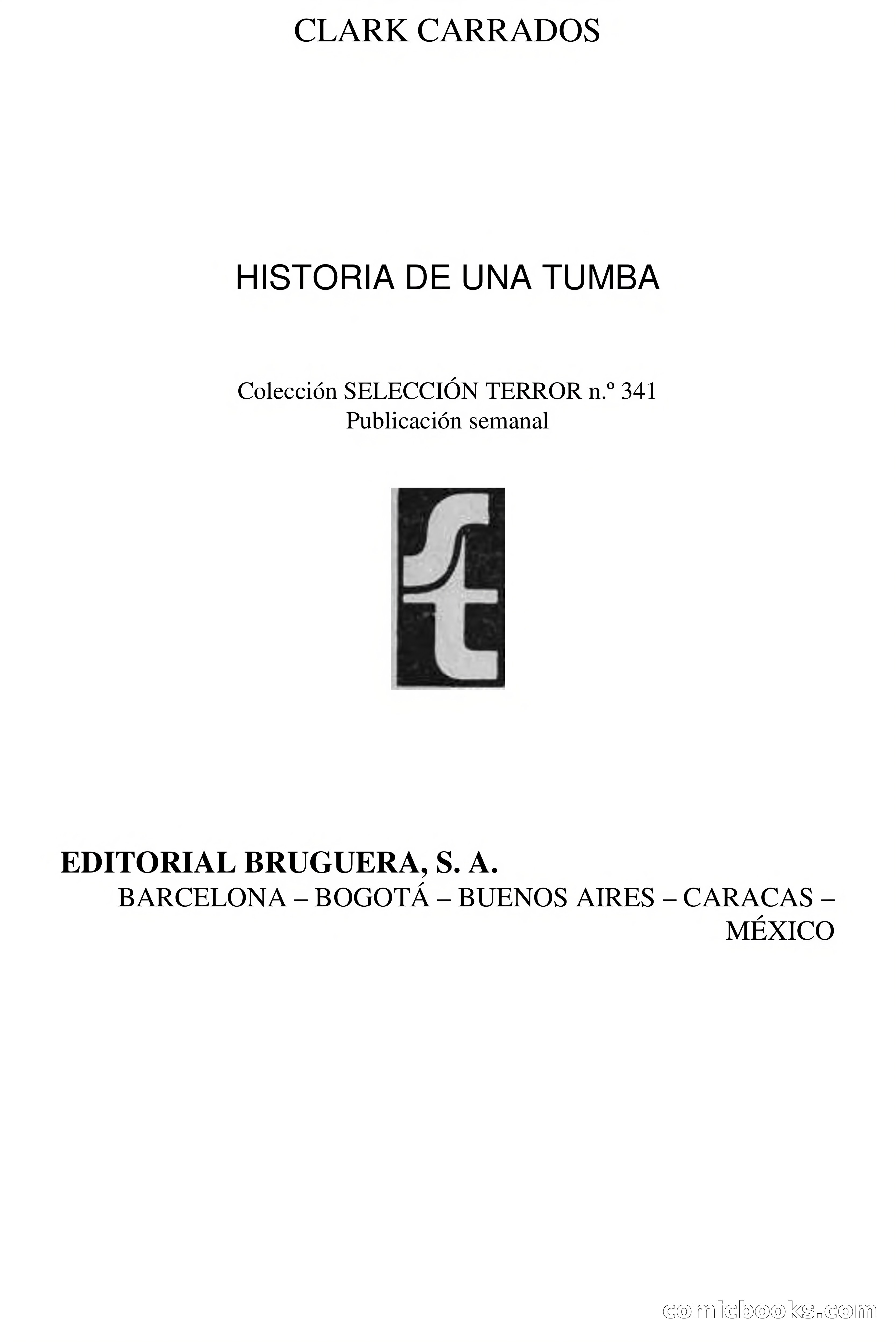 Clark Carrados: Historia de una tumba — page 4 of 72