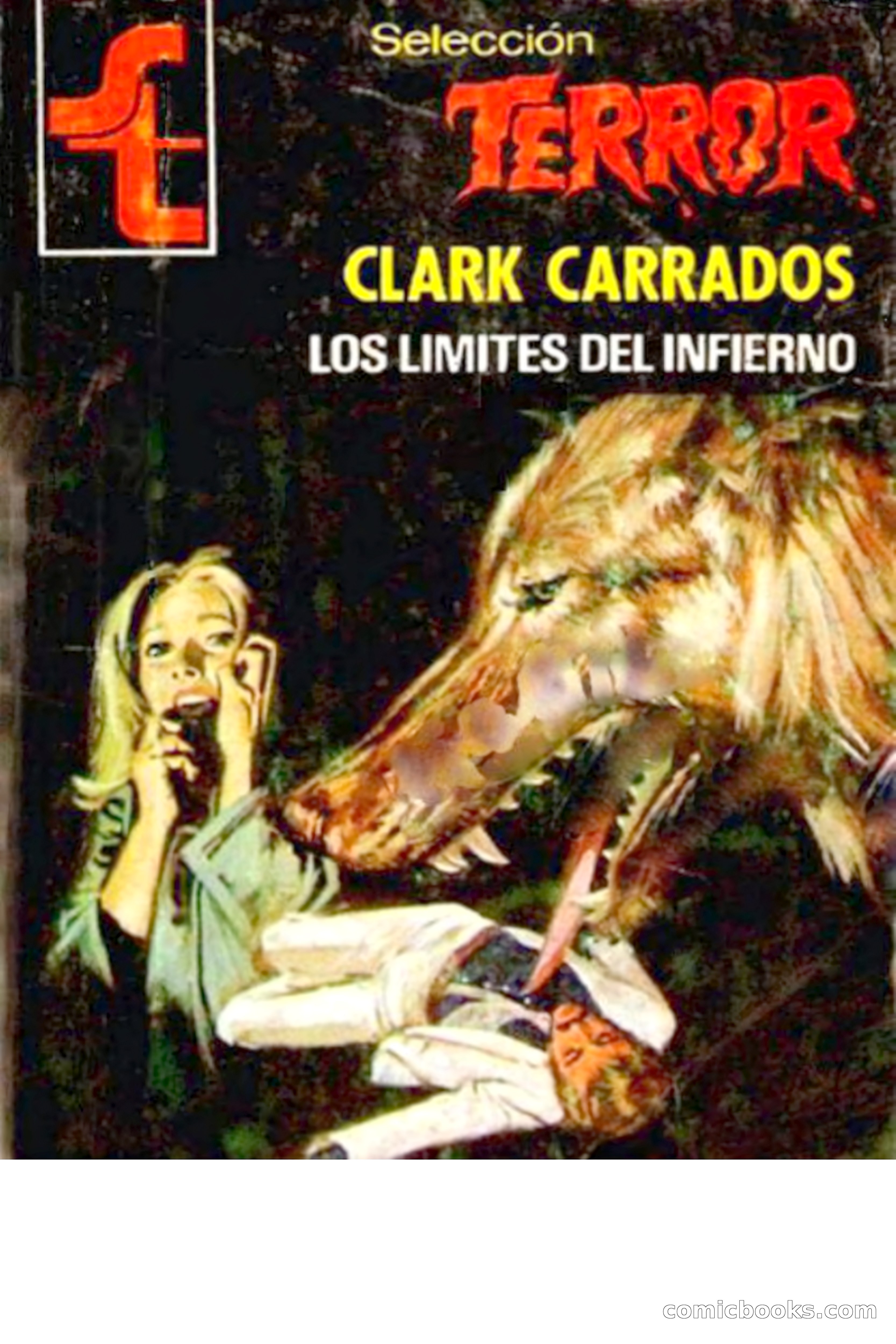 Clark Carrados: Los límites del infierno