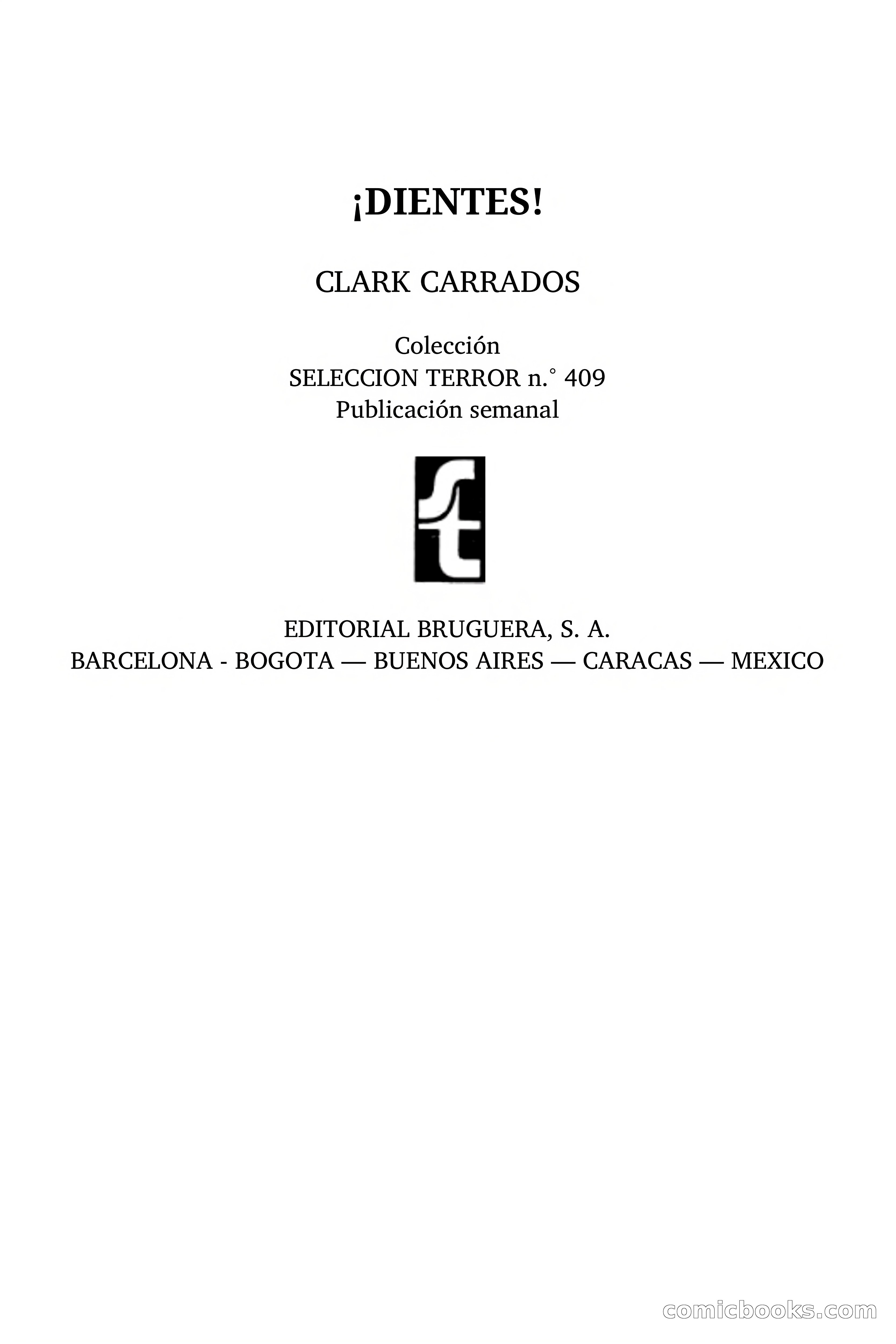 Clark Carrados: ¡Dientes! — page 2 of 79