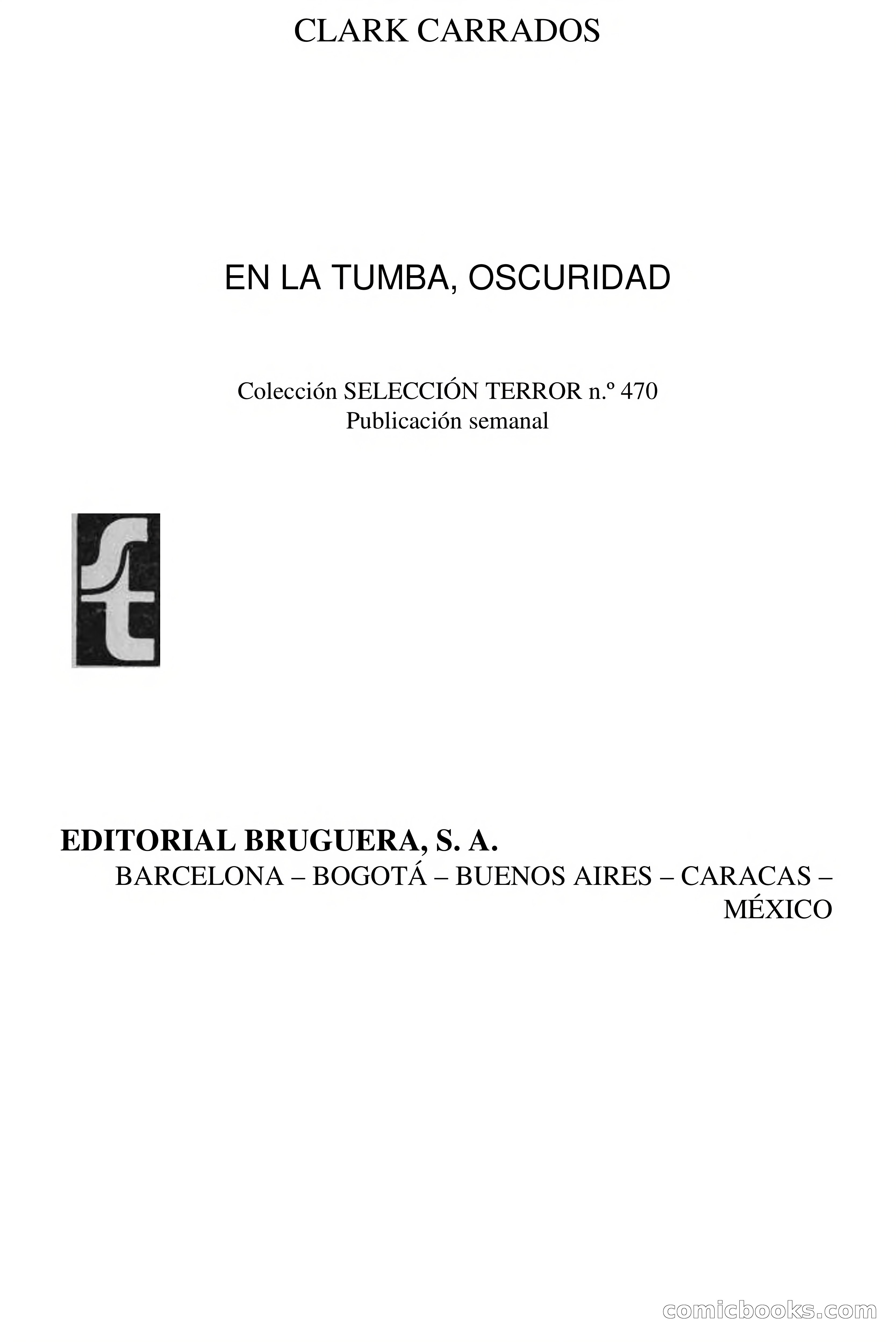 Clark Carrados: En la tumba, oscuridad — page 4 of 71