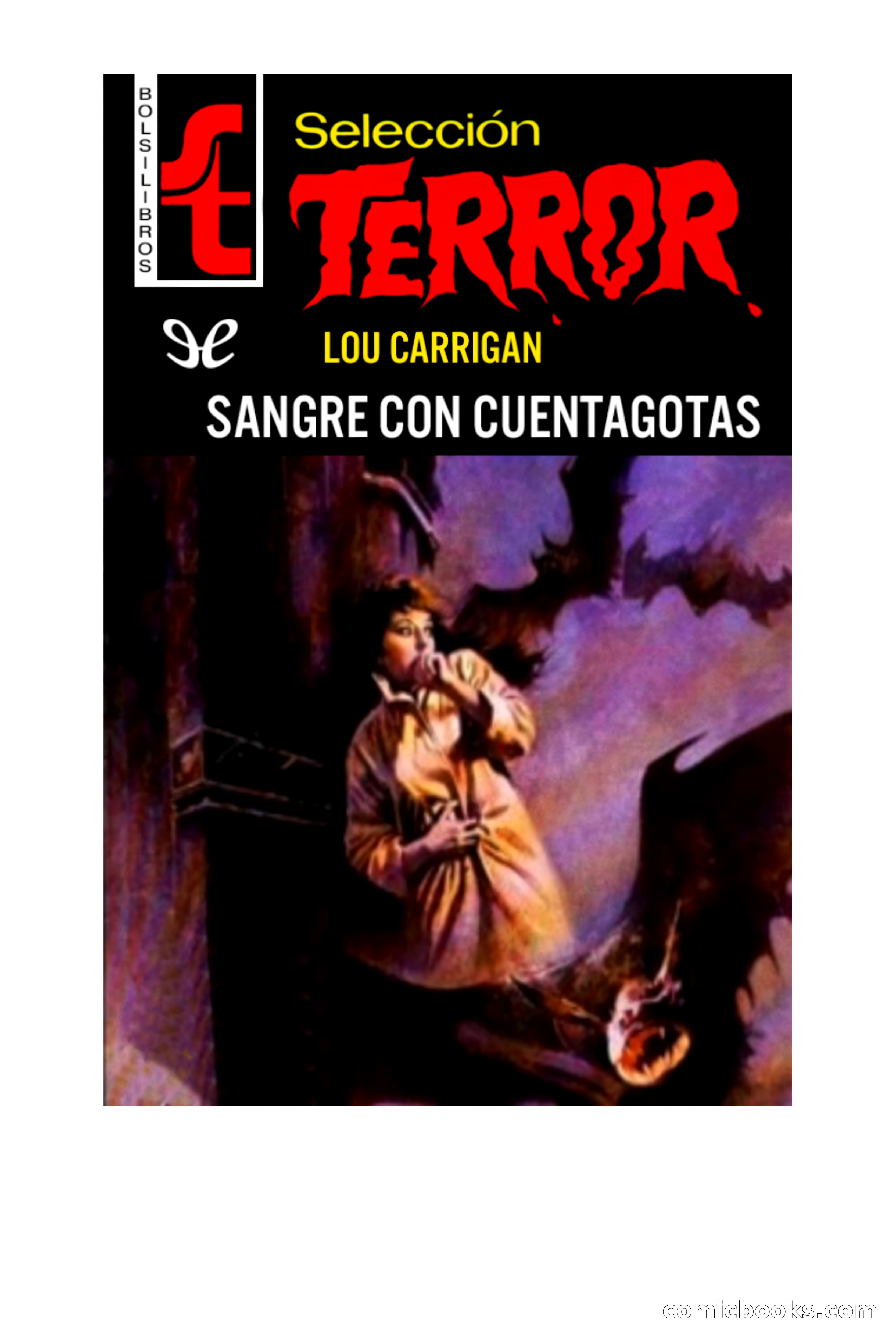 Selección Terror: Sangre con Cuentagotas — page 1 of 98