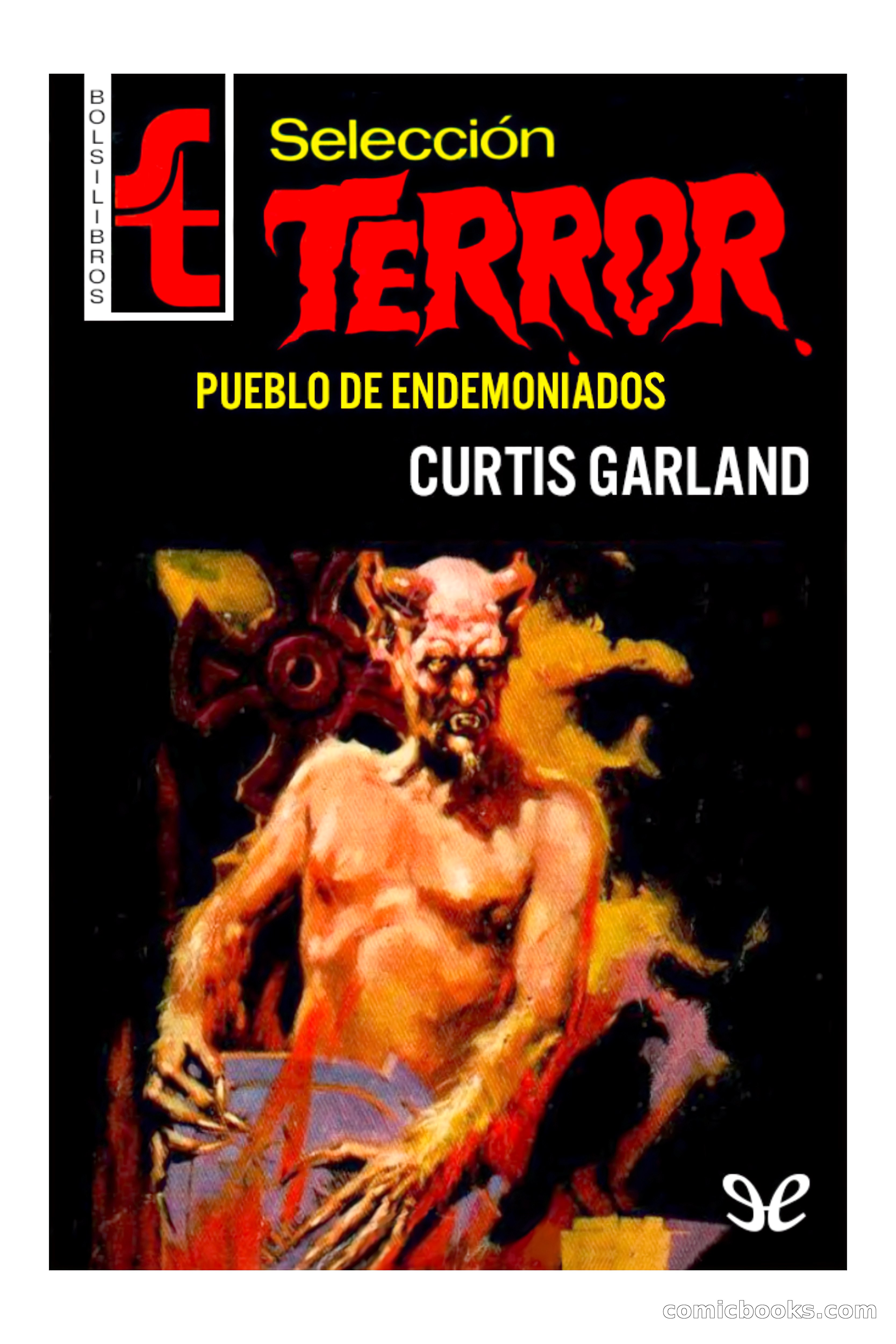 Selección Terror: Pueblo de endemoniados
