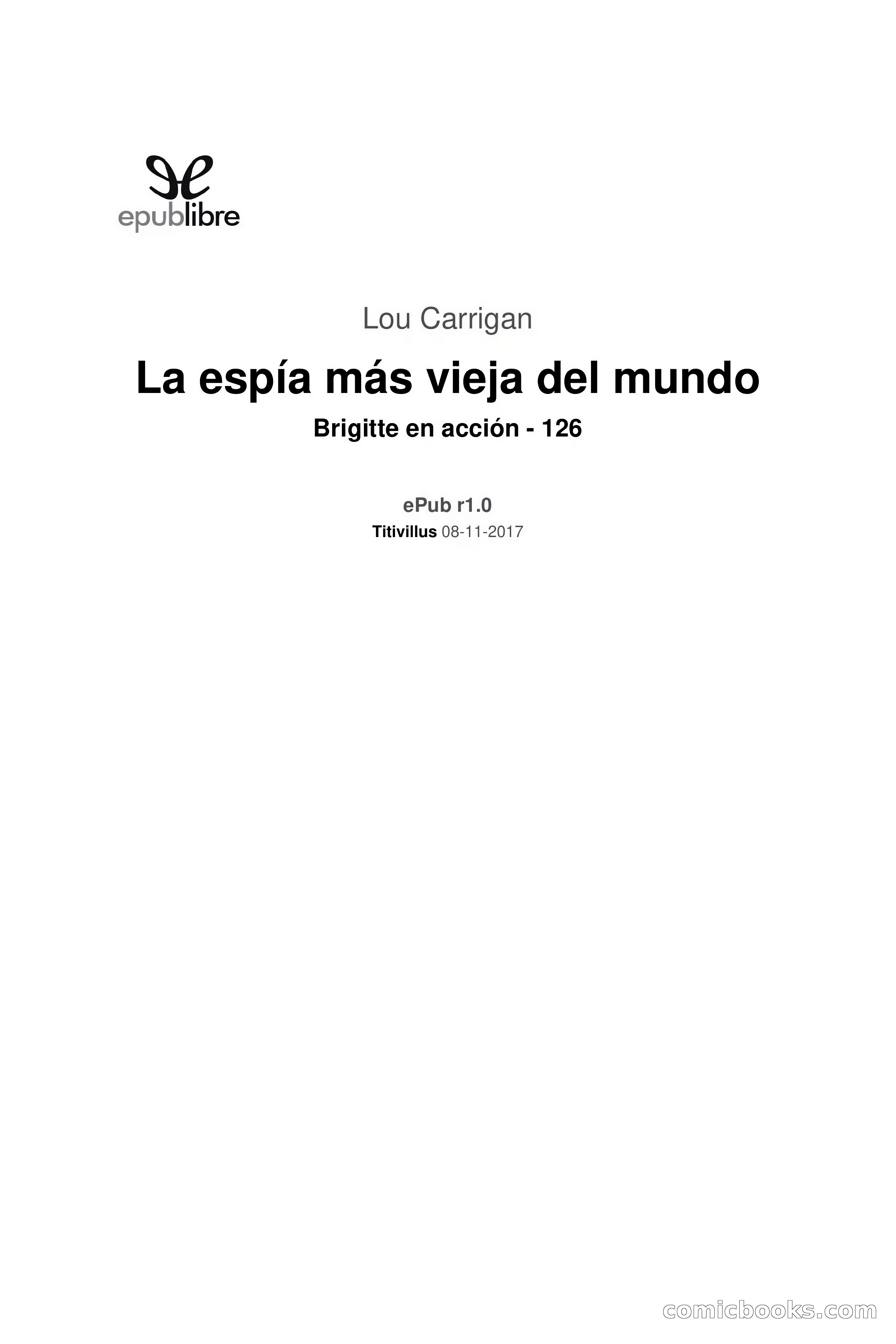 La espía más vieja del mundo — page 3 of 92