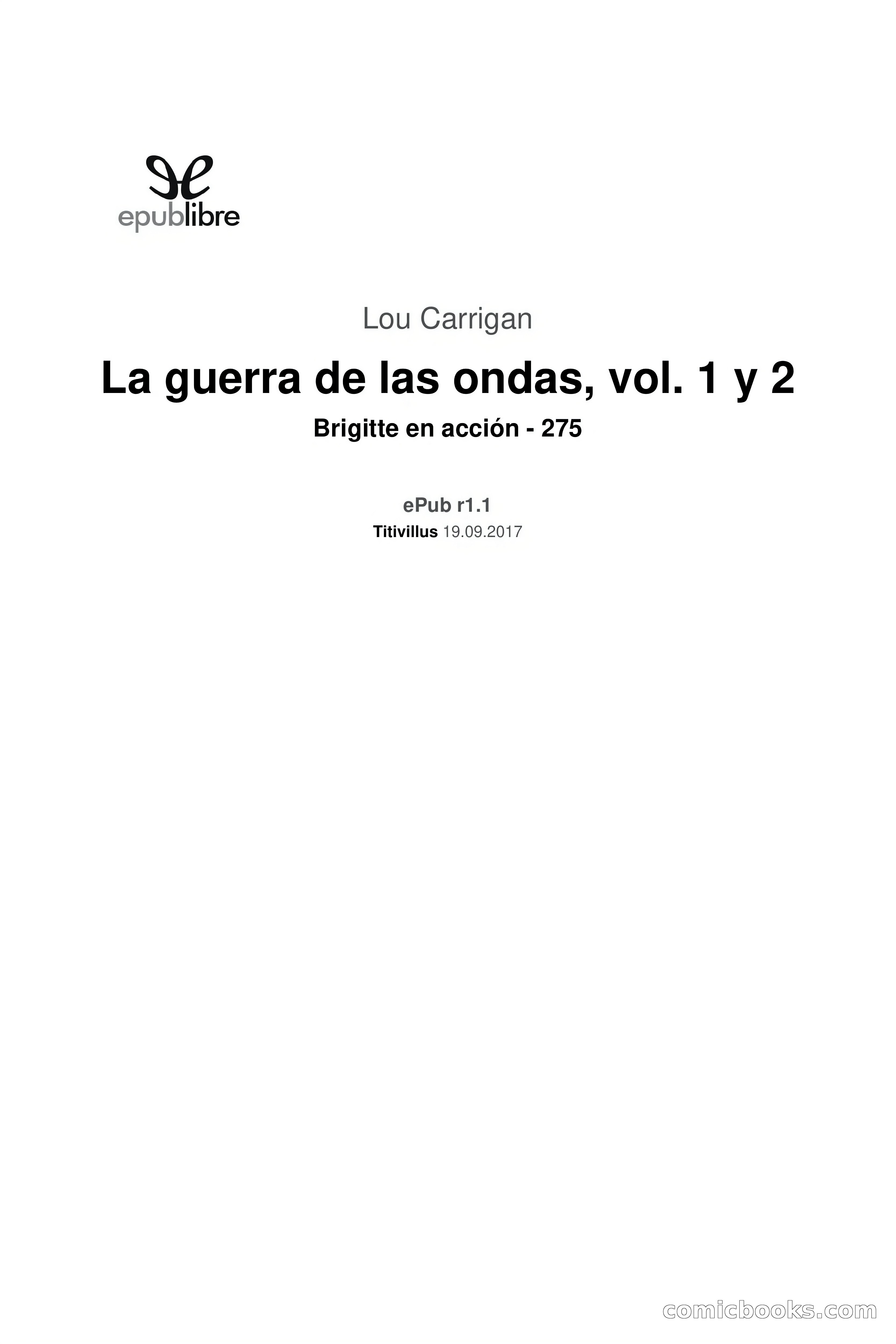 Brigitte en Acción: La guerra de las ondas, vol. 1 y 2 — page 3 of 192