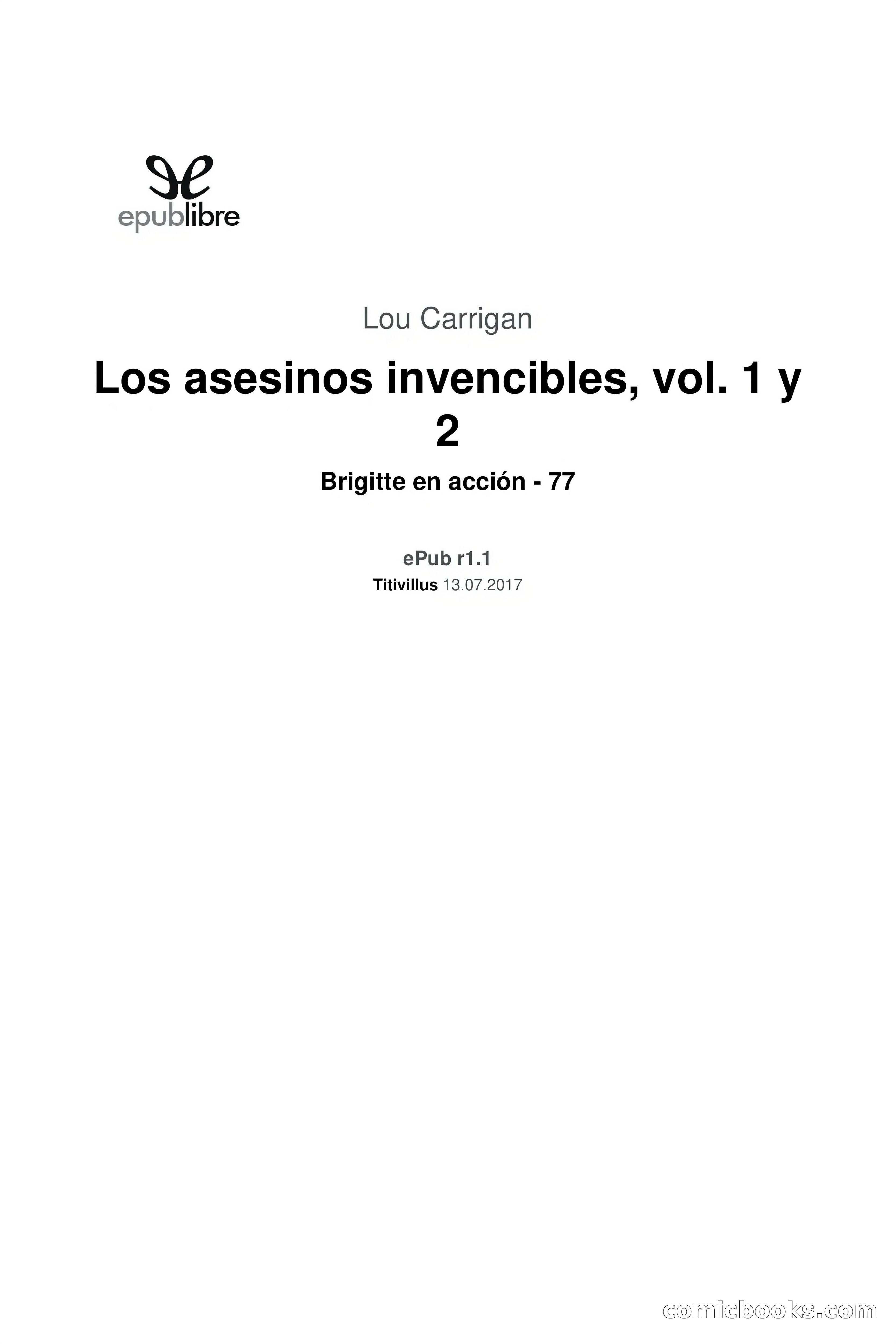 Brigitte en acción: Los asesinos invencibles, vol. 1 y 2 — page 3 of 171