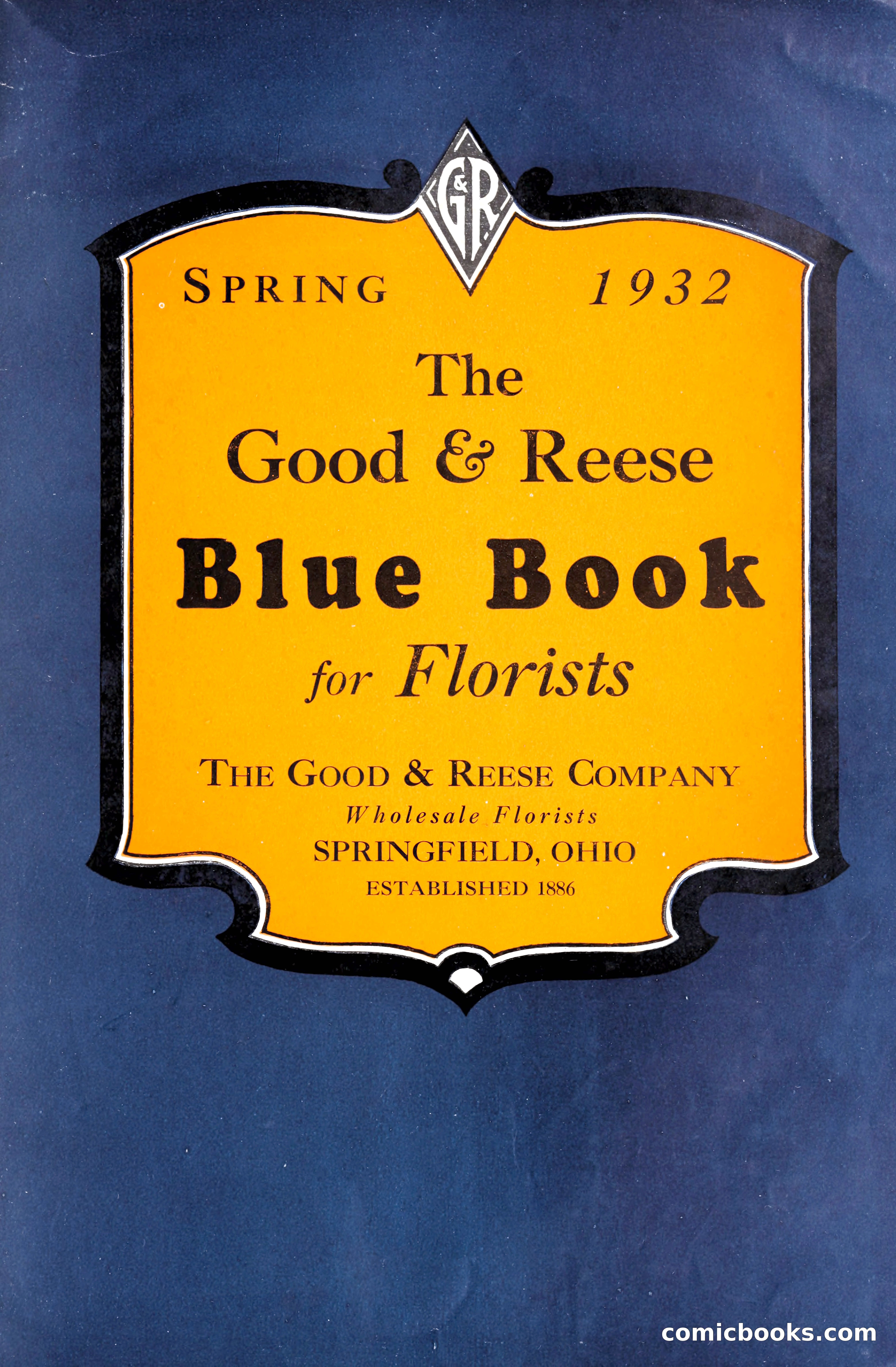Good & Reese Blue Book for Florists: Spring 1932