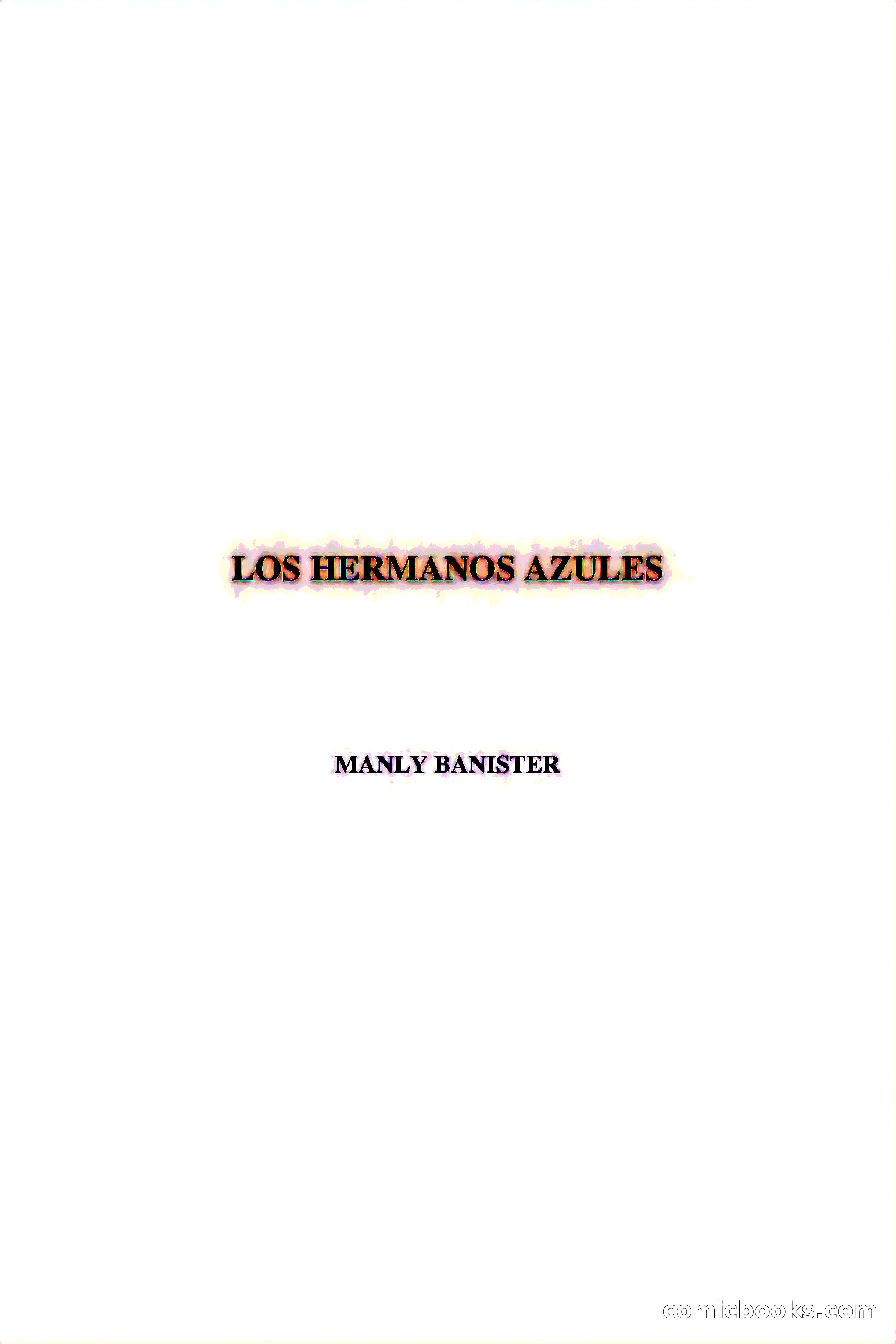 Los Hermanos Azules — page 2 of 130