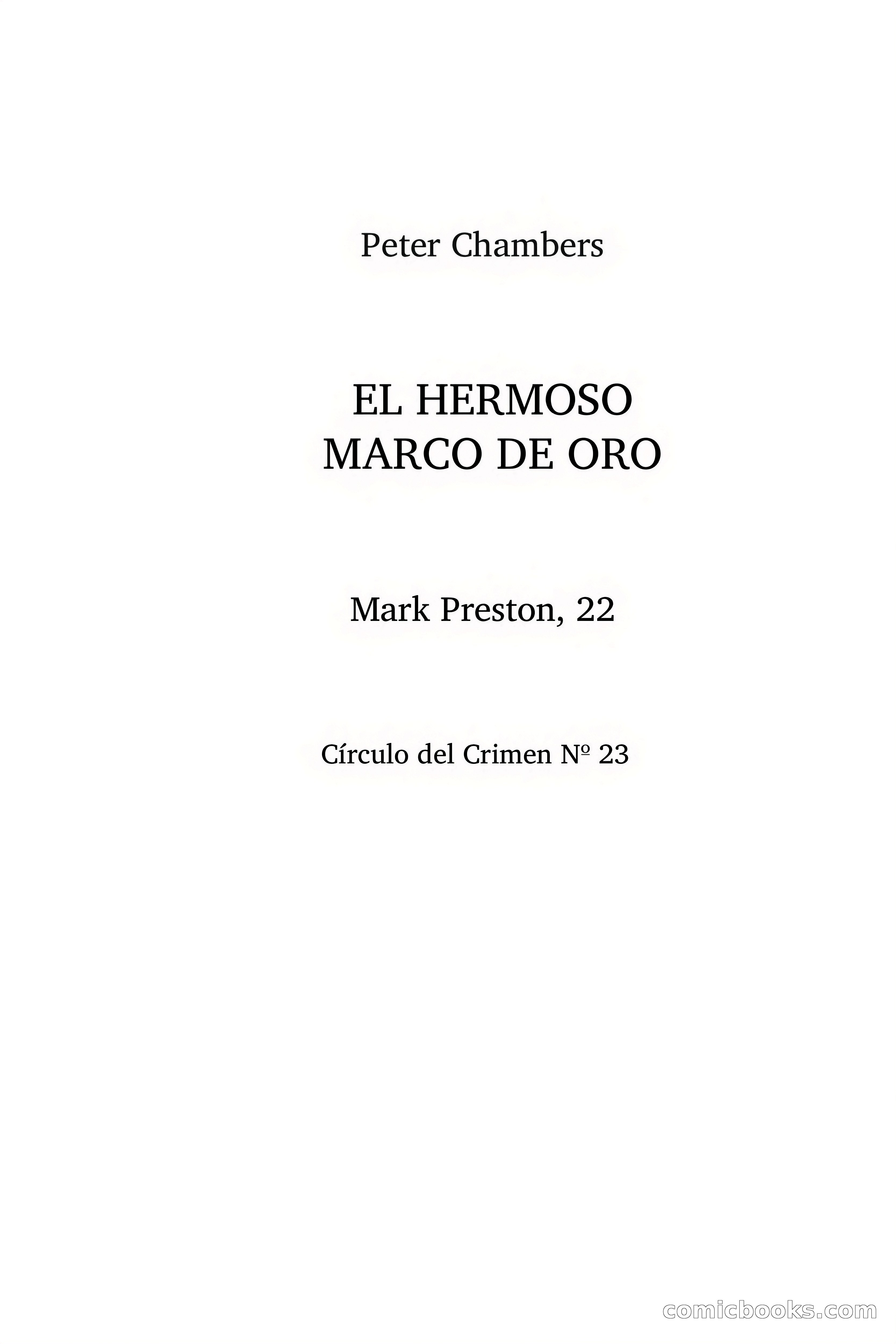 Círculo del Crimen: El Hermoso Marco de Oro — page 4 of 130