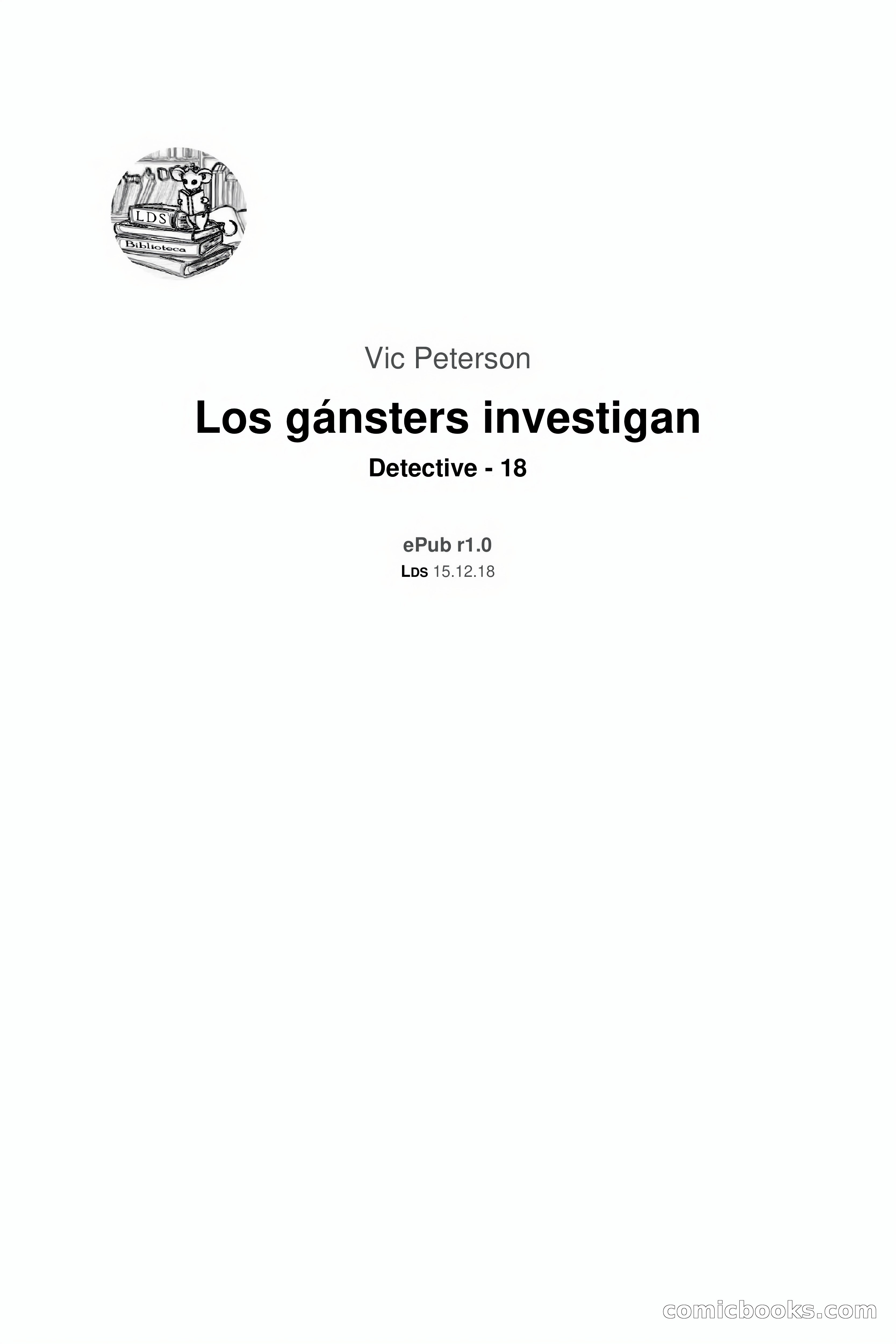 Detective Magazine: Los Gángsters Investigan — page 3 of 101