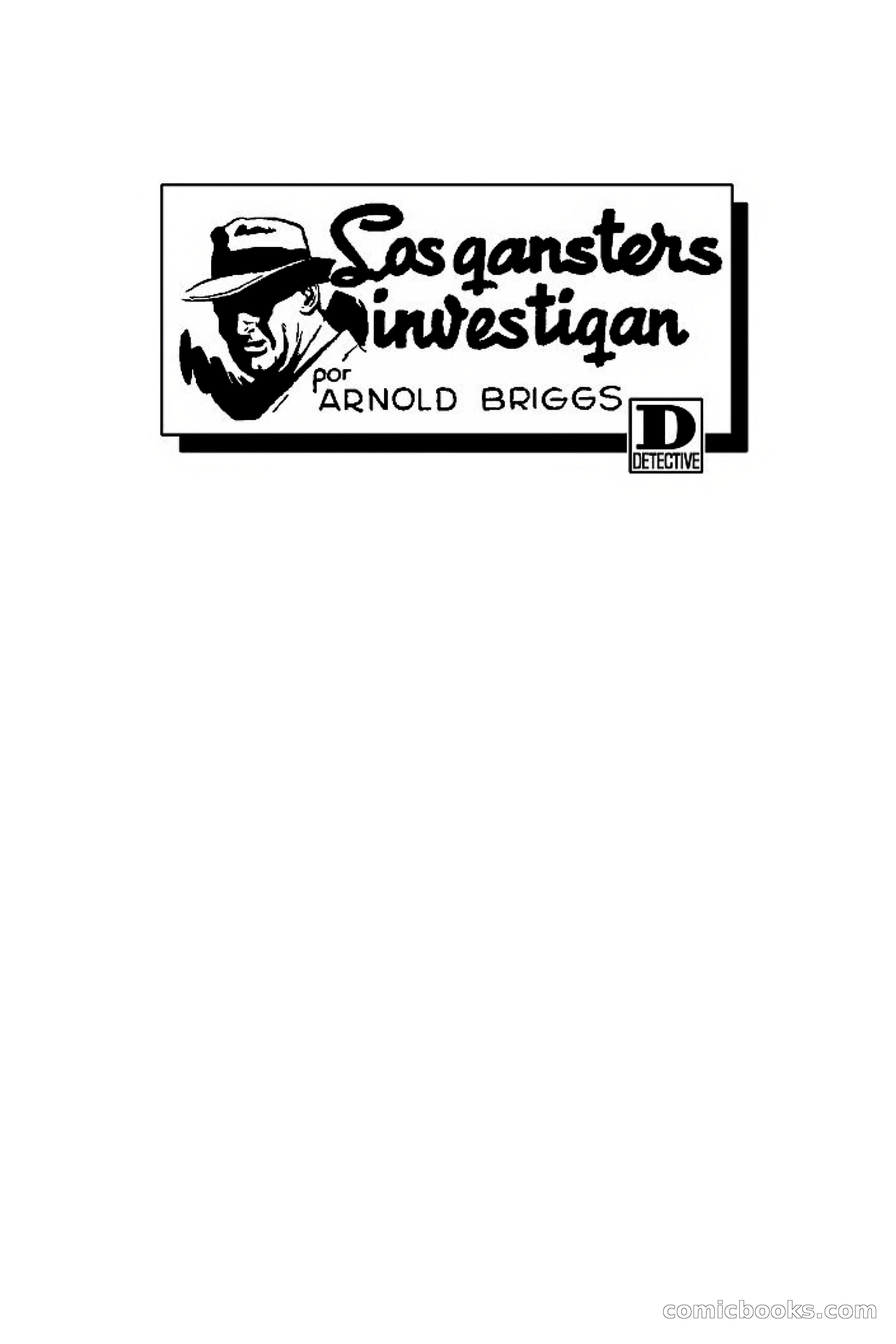 Detective Magazine: Los Gángsters Investigan — page 5 of 101