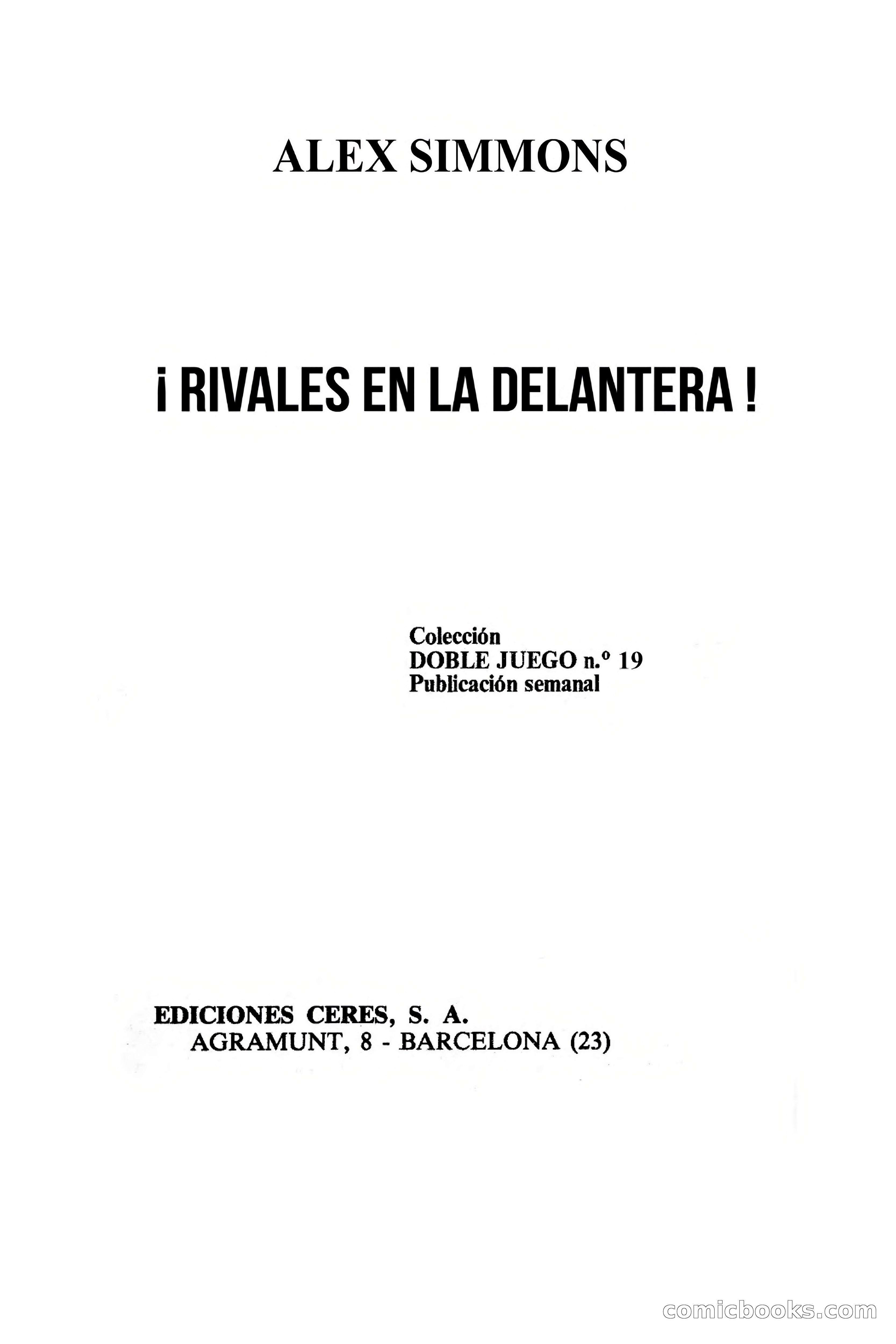¡Rivales en la Delantera! — page 3 of 79