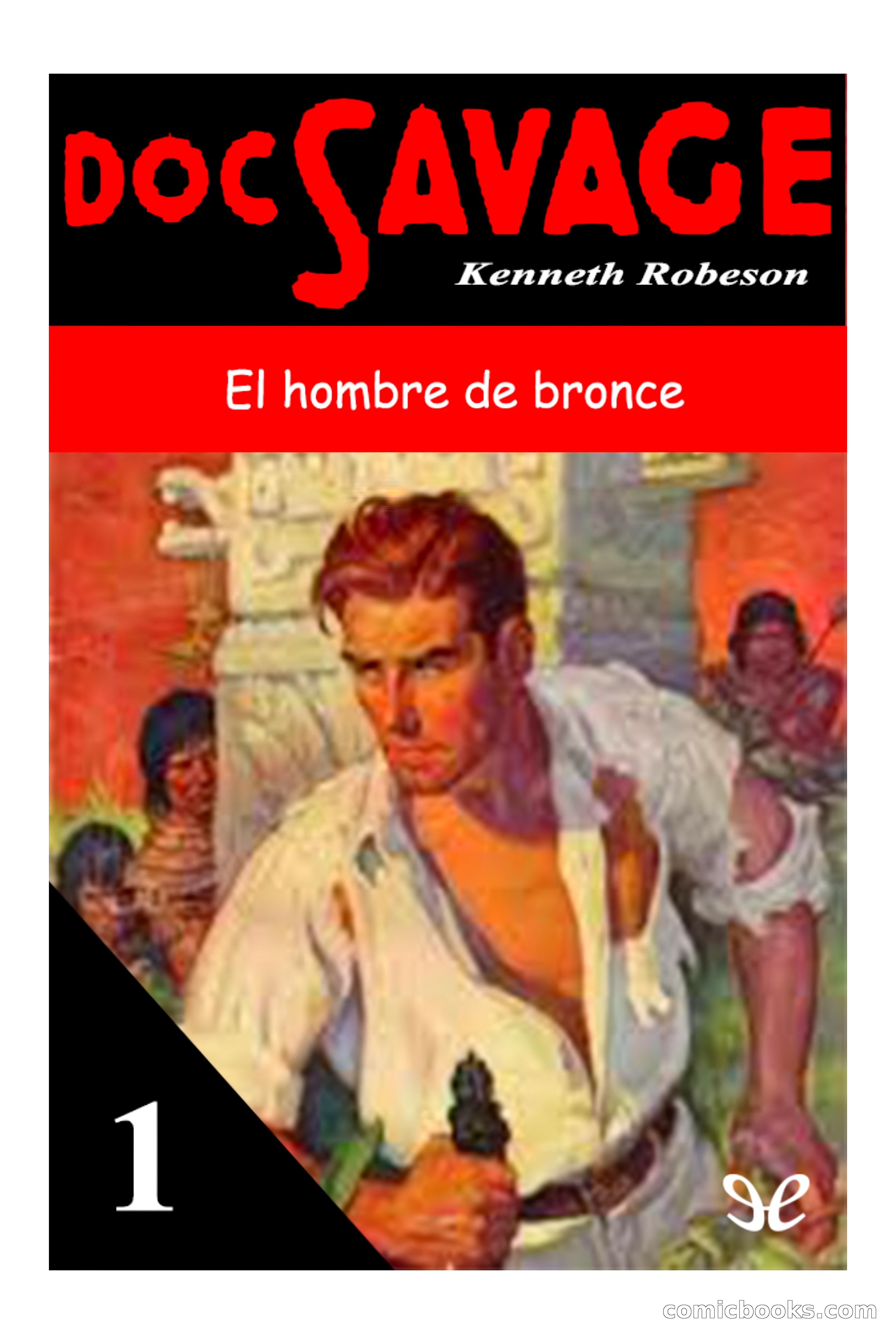 Doc Savage: El hombre de bronce