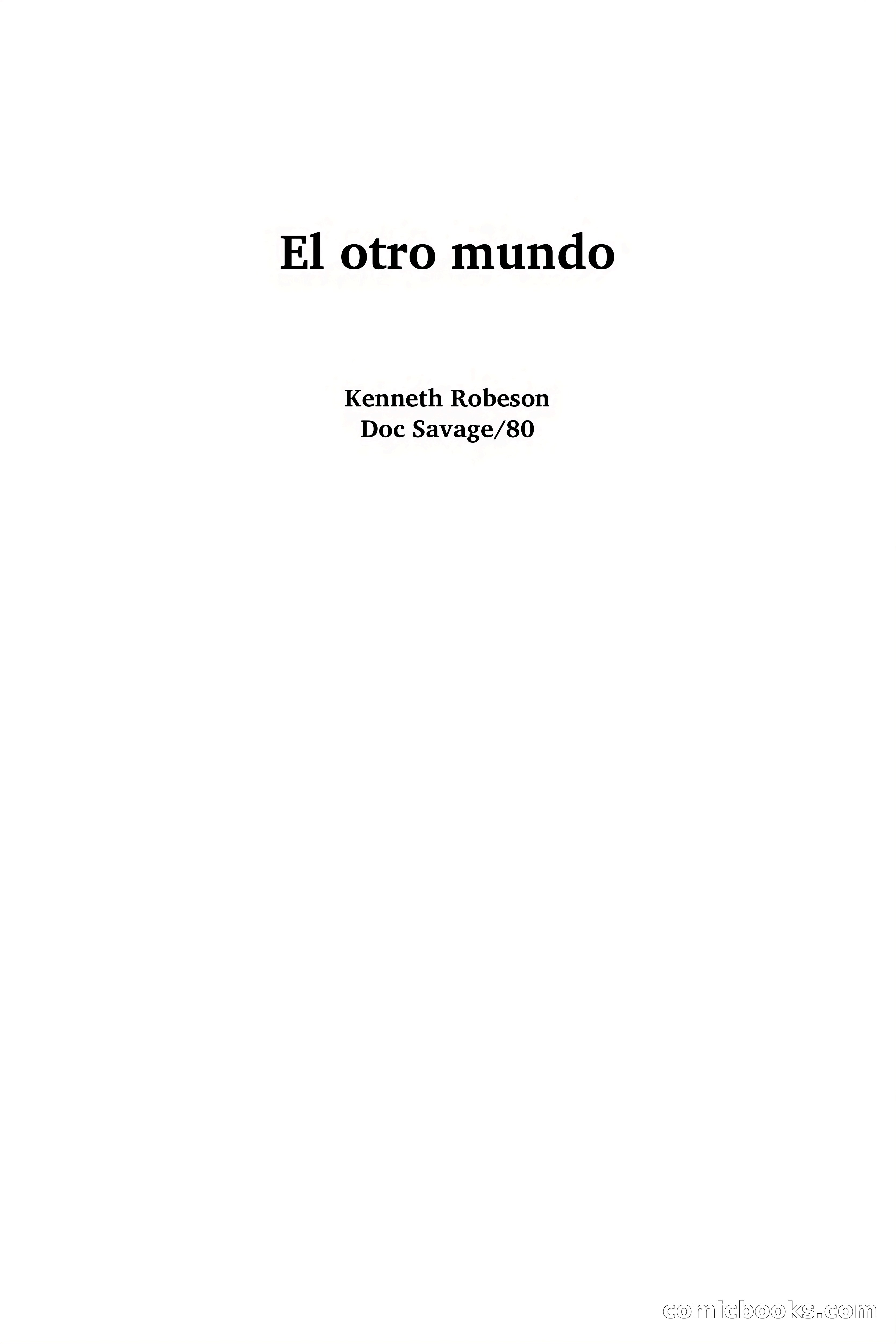 Doc Savage: El Otro Mundo — page 2 of 136