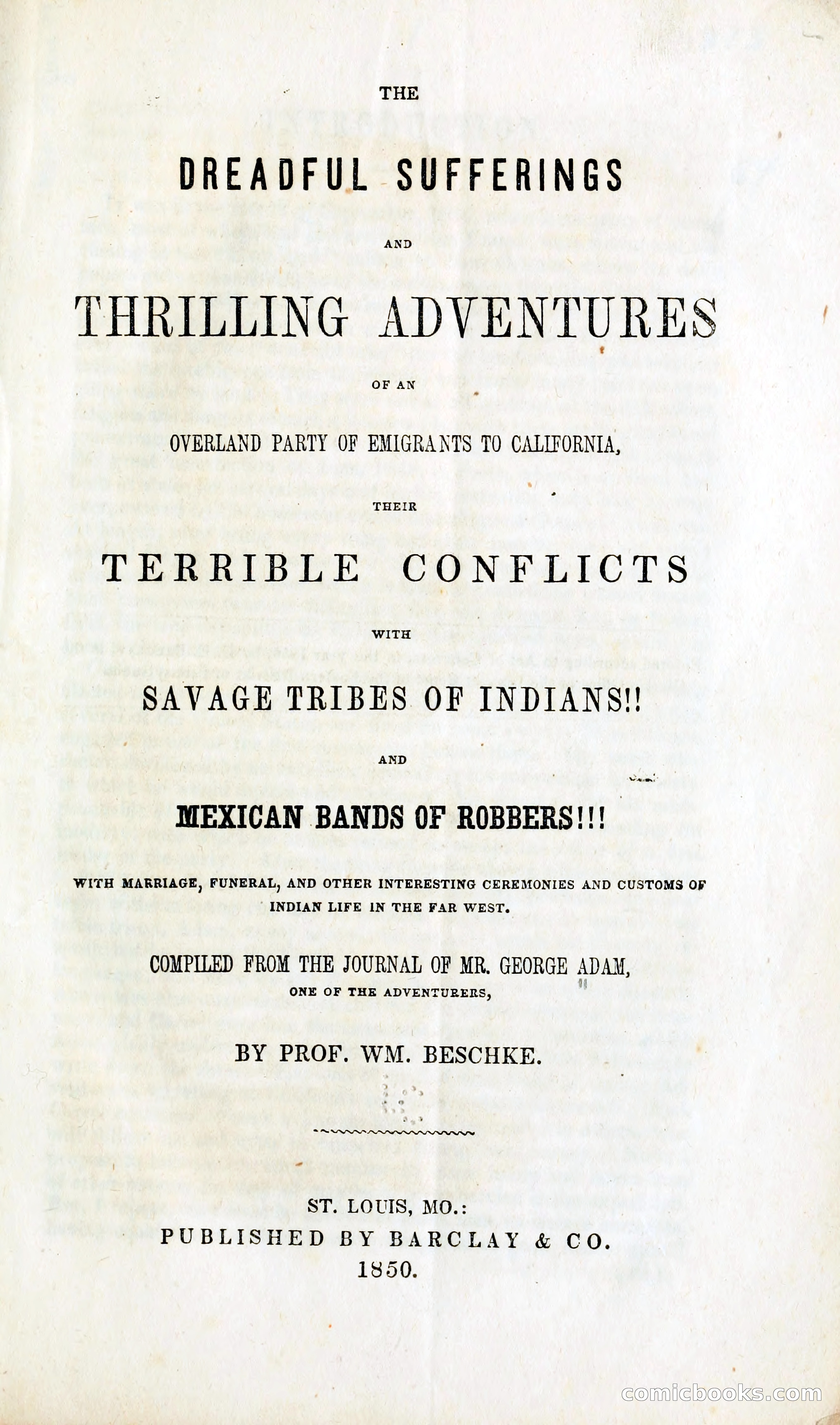 The Dreadful Sufferings and Thrilling Adventures of an Overland Party of Emigrants to California — page 10 of 86