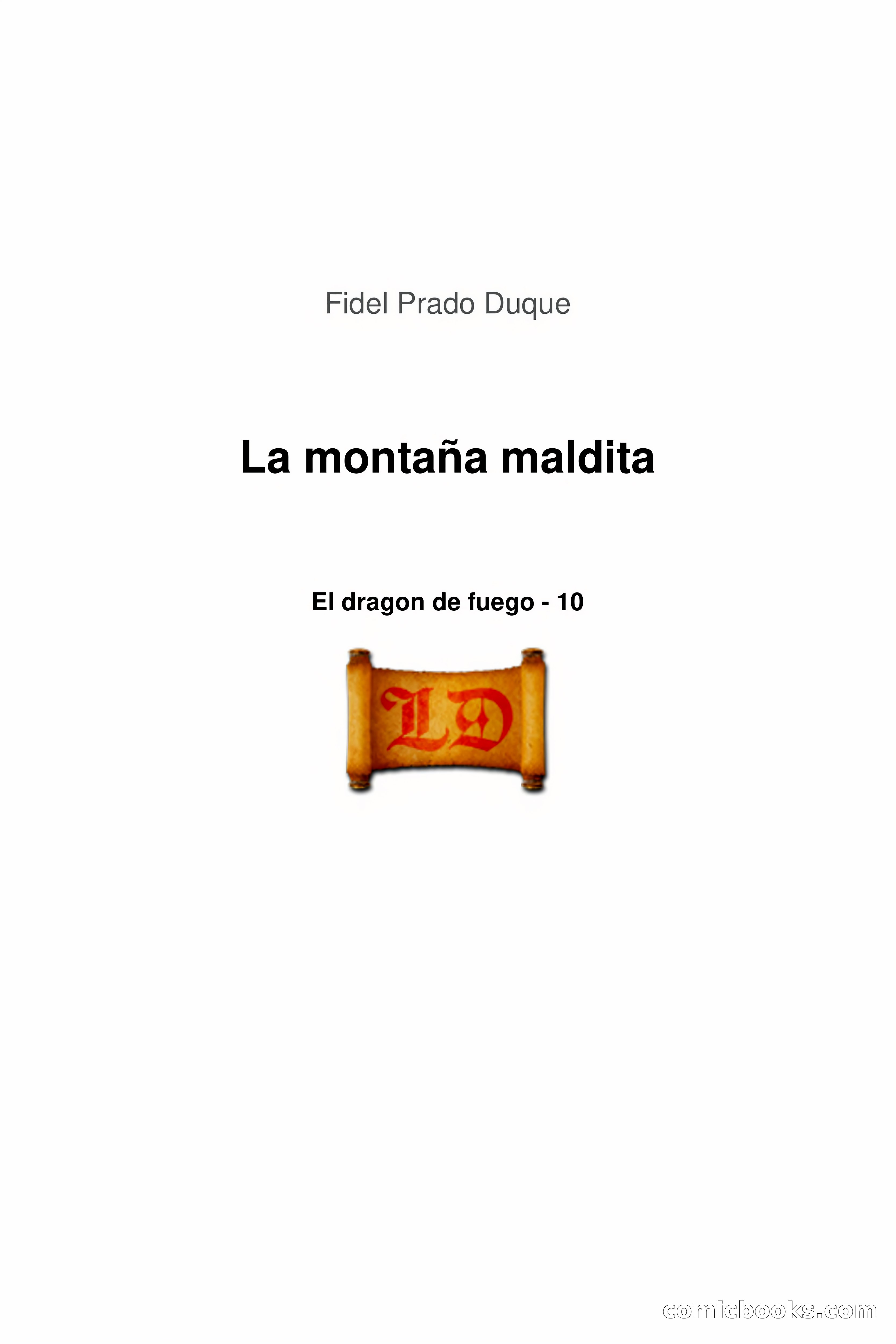 El Dragón de Fuego, Episodio 10: La Montaña Maldita — page 2 of 54