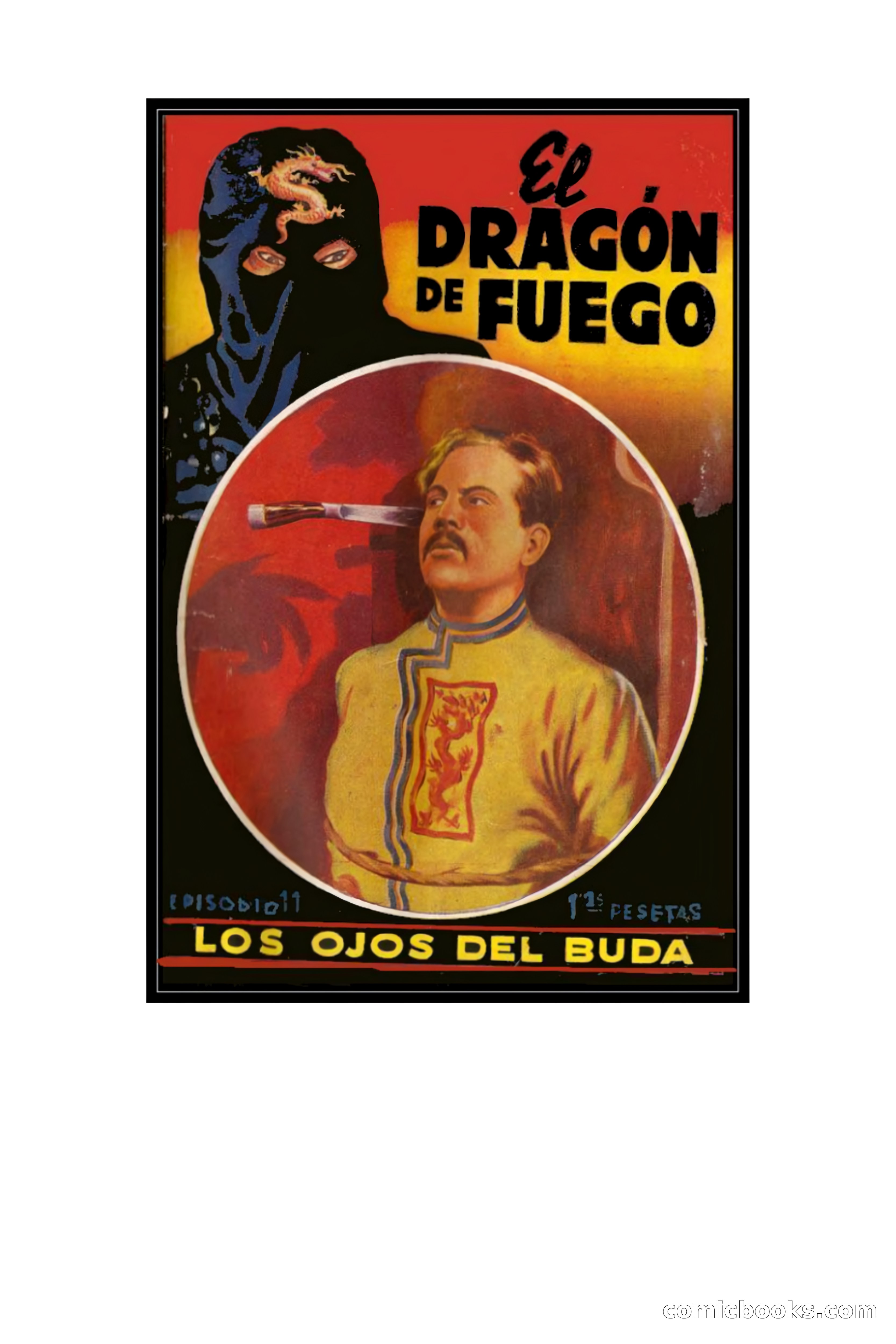 El Dragón de Fuego / Los Ojos de Buda