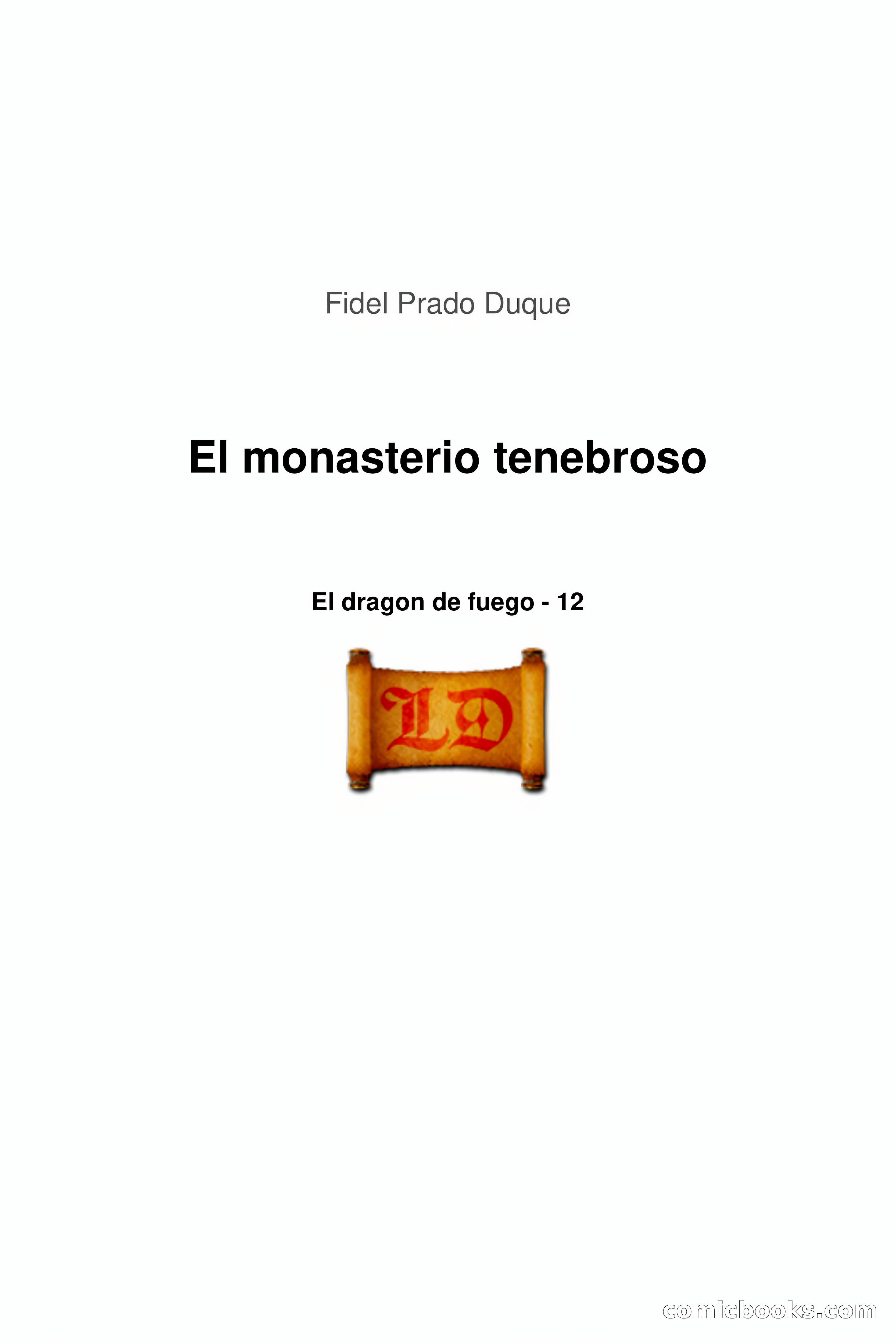 El Dragón de Fuego, Episodio 12: El Monasterio Tenebroso — page 2 of 55