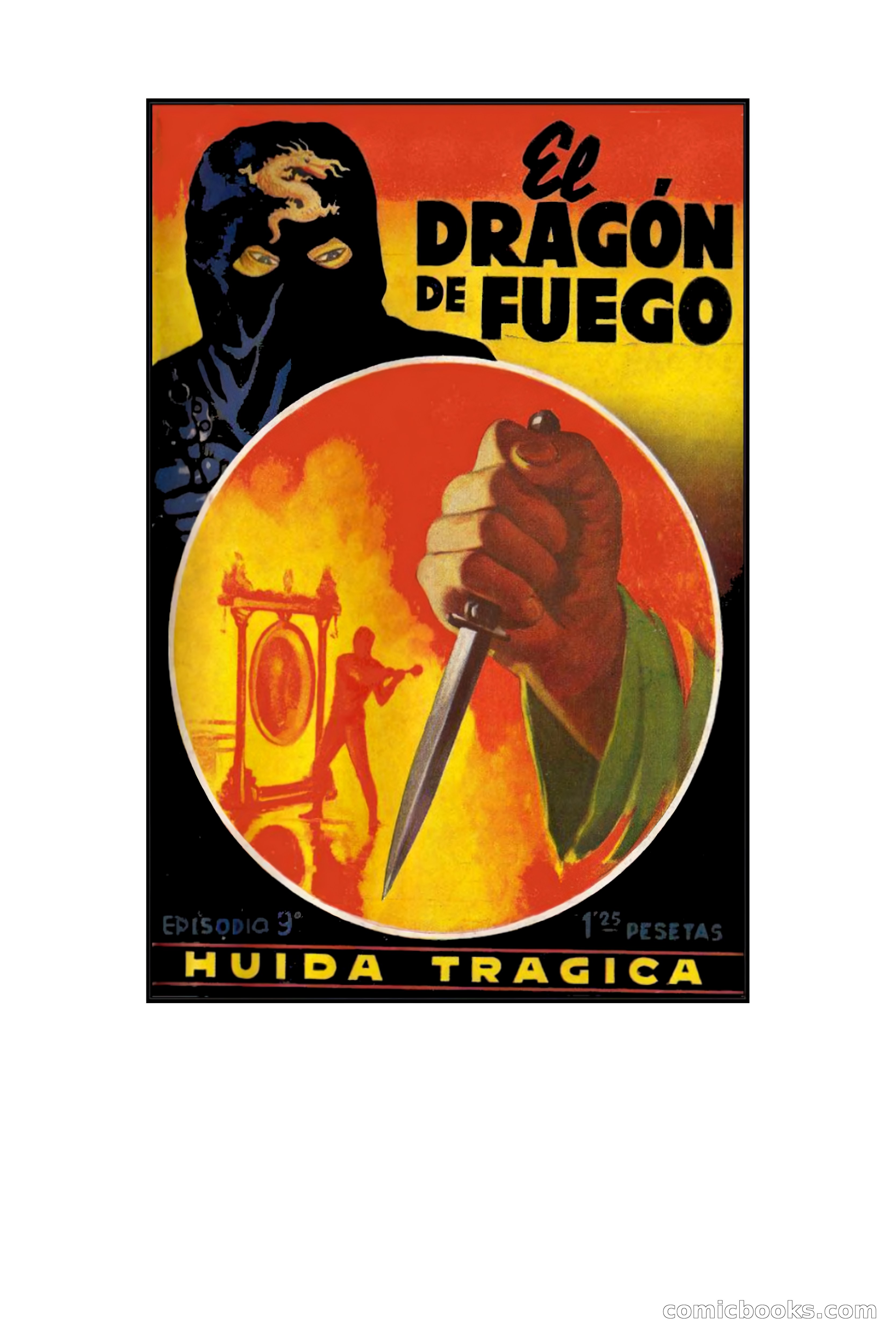 El Dragón de Fuego (The Fire Dragon)