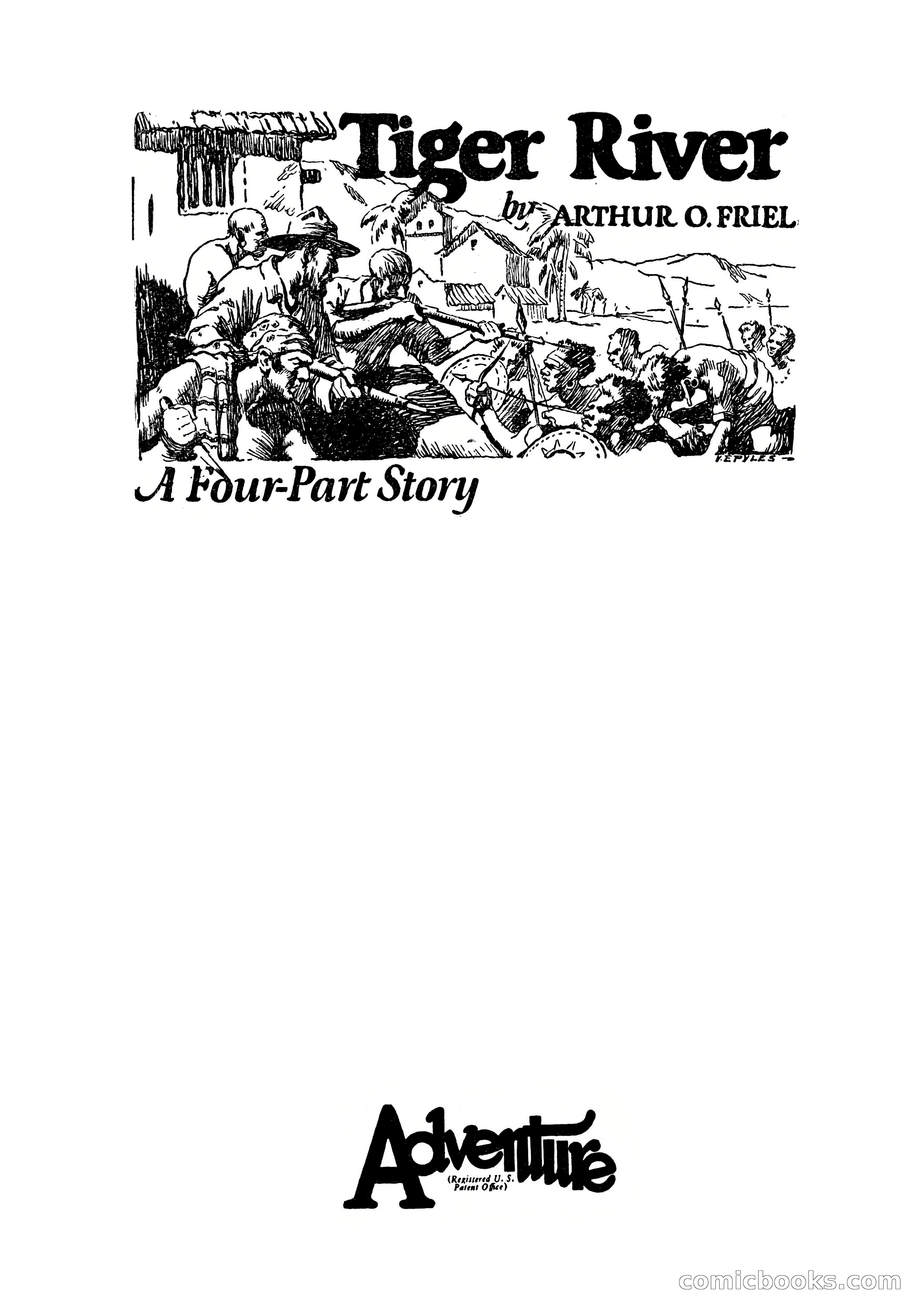 Tiger River: A Four-Part Story by Arthur O. Friel — page 1 of 108