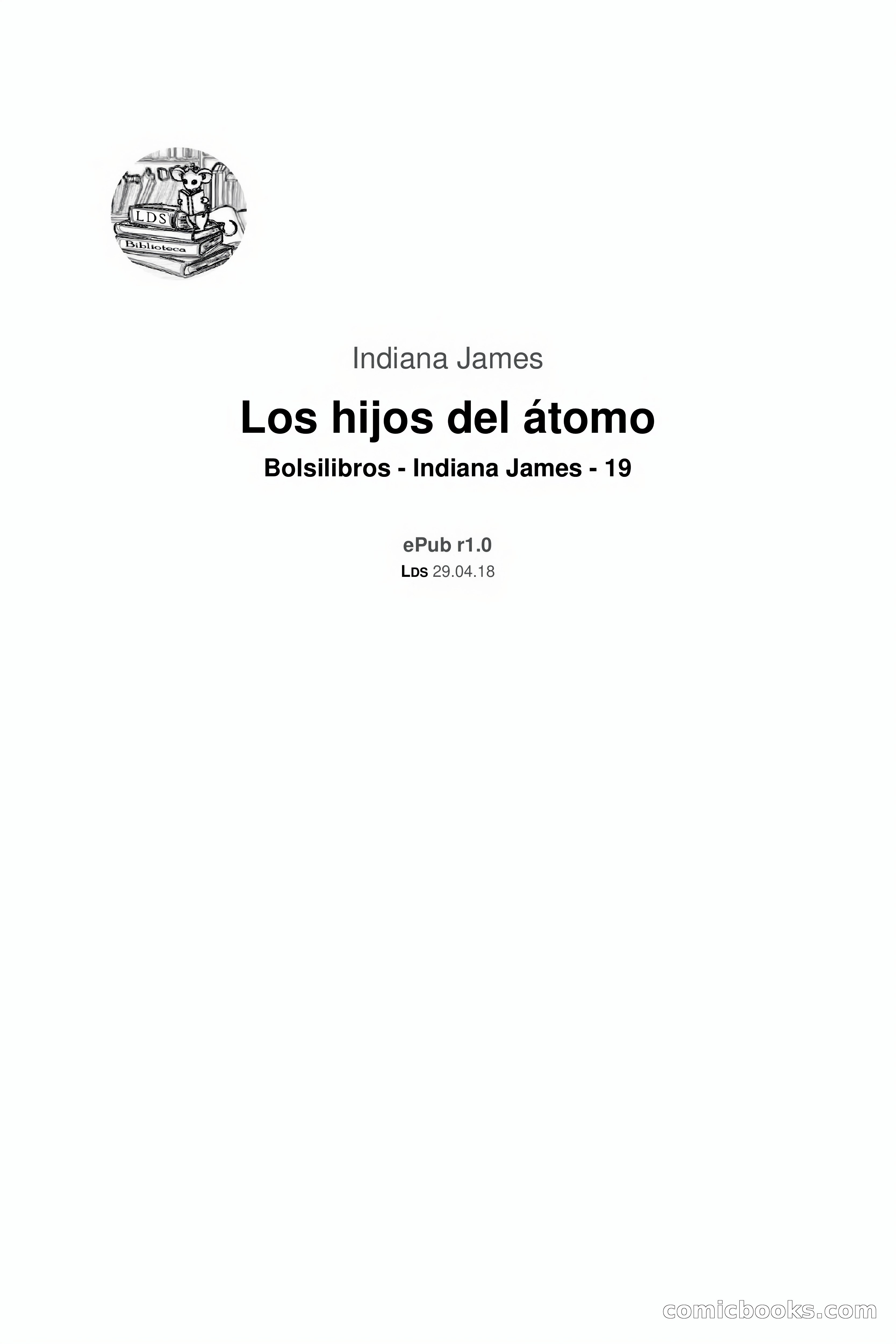 Indiana James: Los hijos del átomo — page 3 of 66