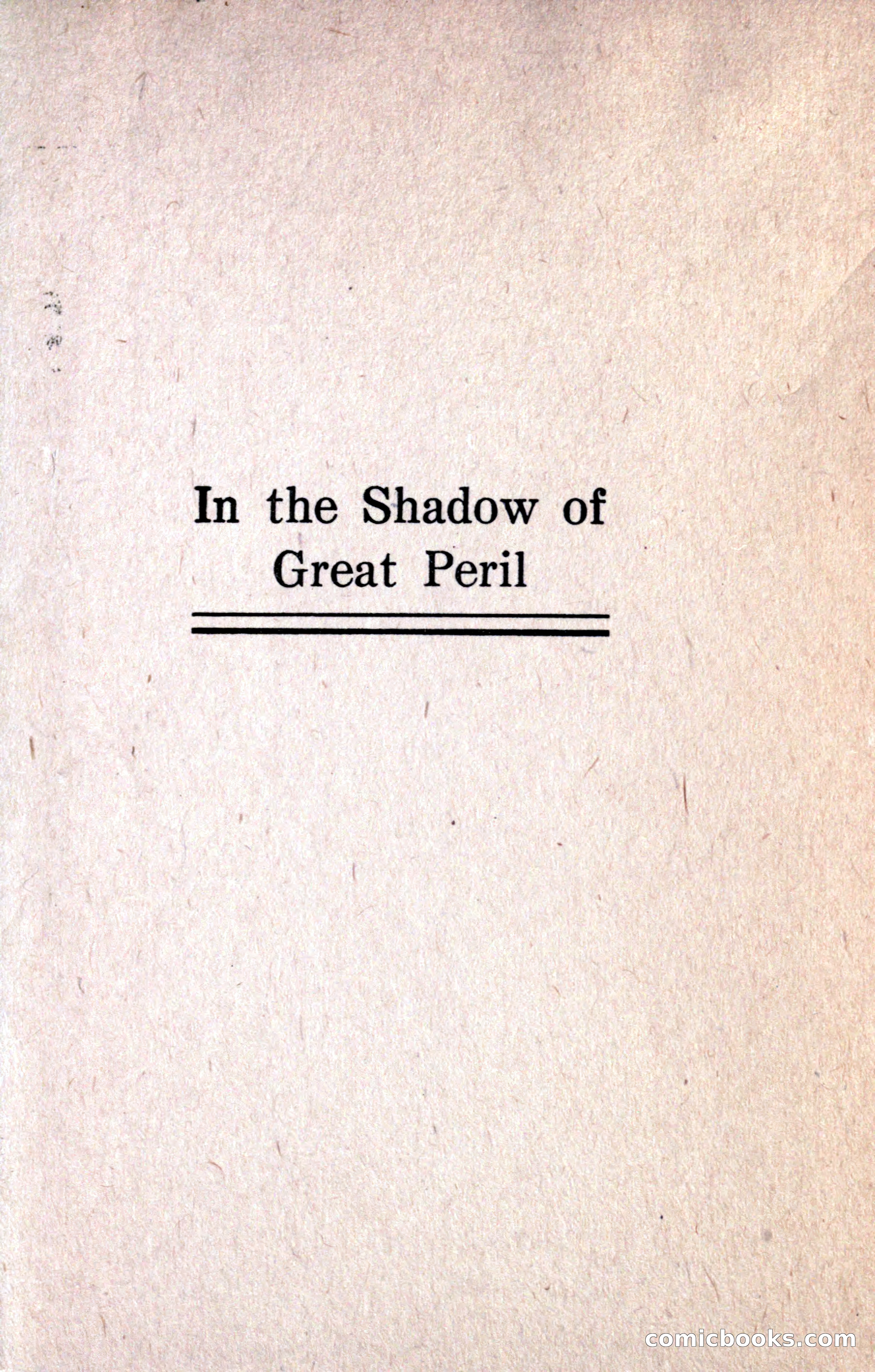 In the Shadow of Great Peril — page 5 of 192