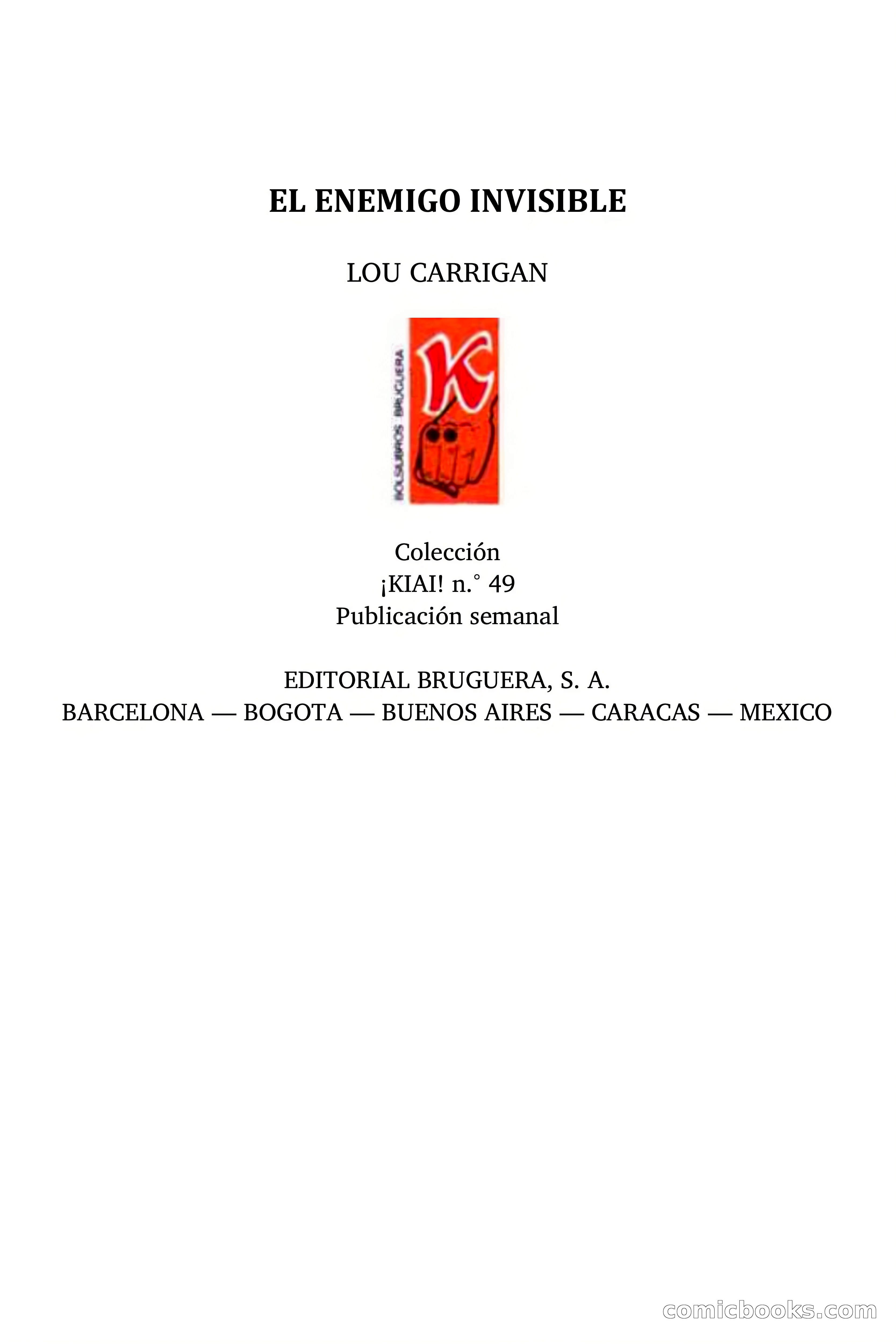 KIAI! #49: Lou Carrigan - El Enemigo Invisible — page 2 of 75