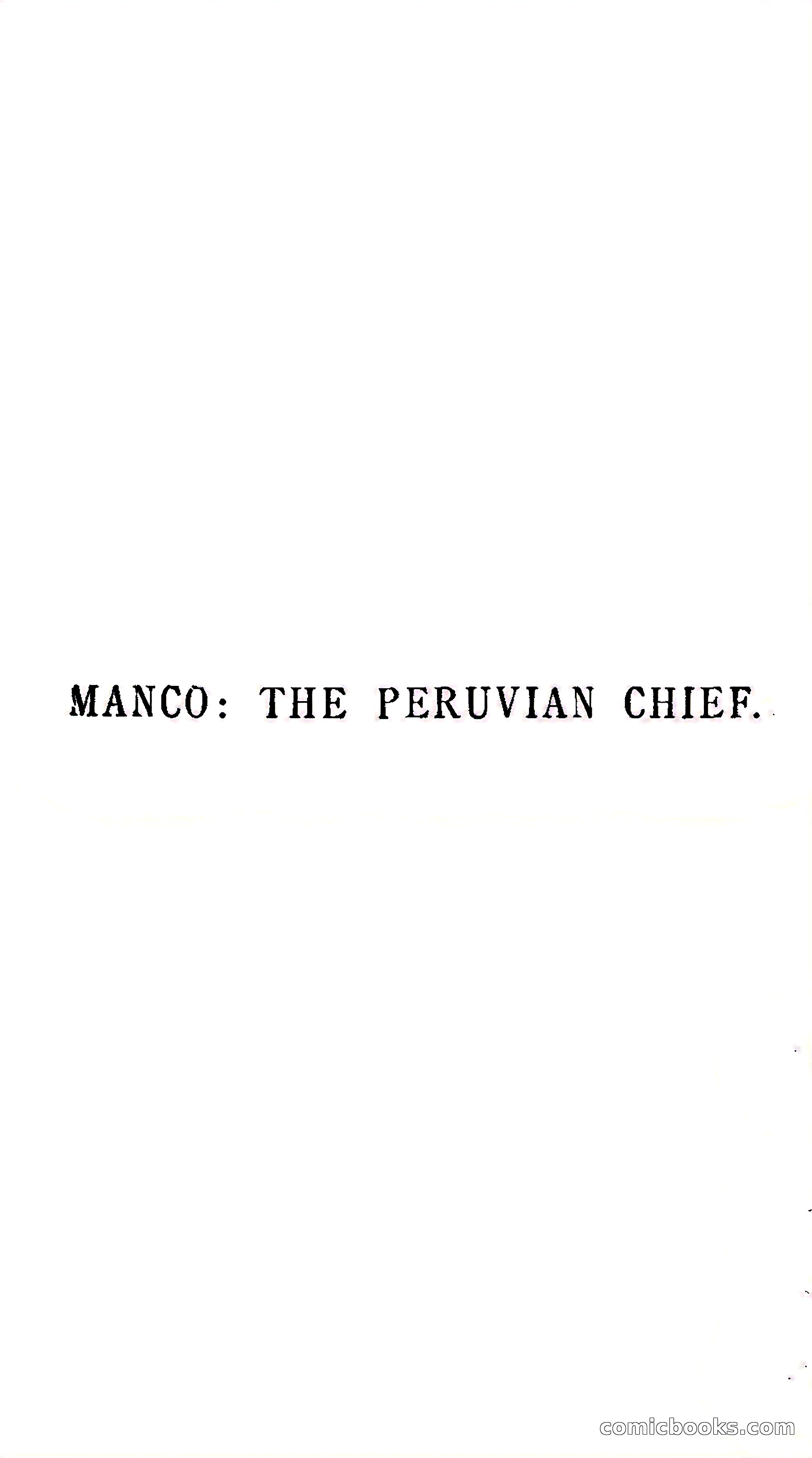 Manco; The Peruvian Chief