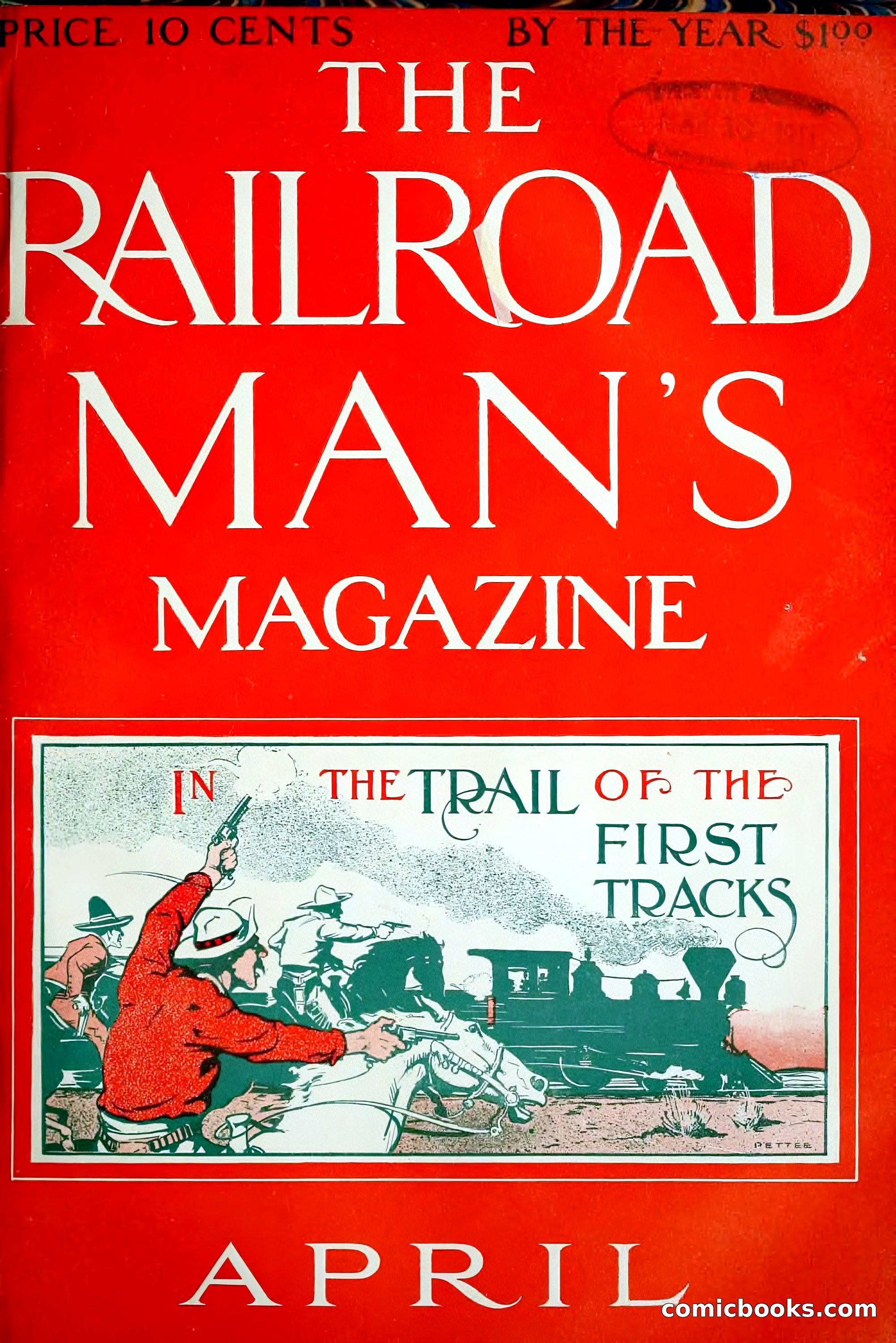 The Railroad Man's Magazine, April 1911