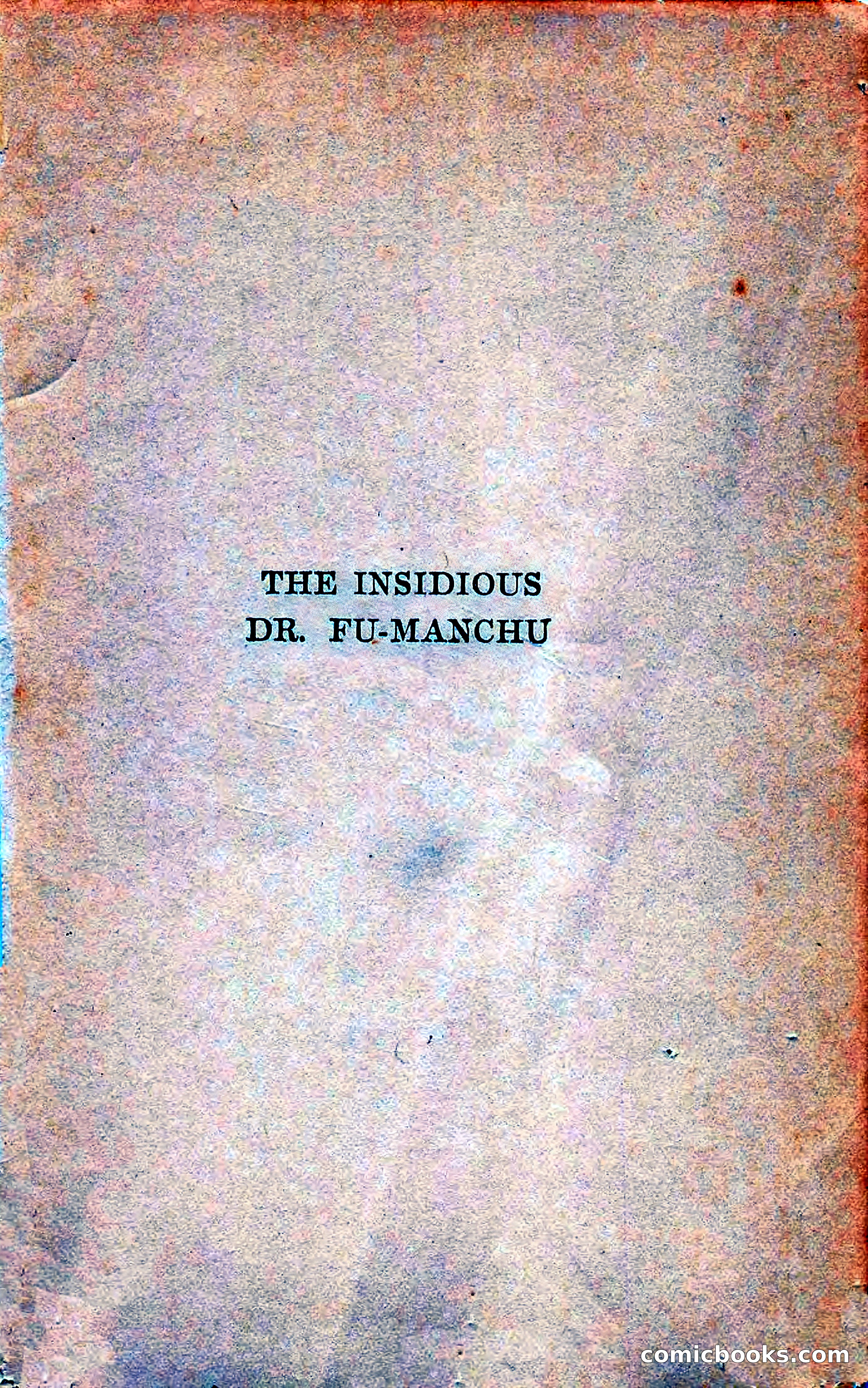 The Insidious Dr. Fu-Manchu