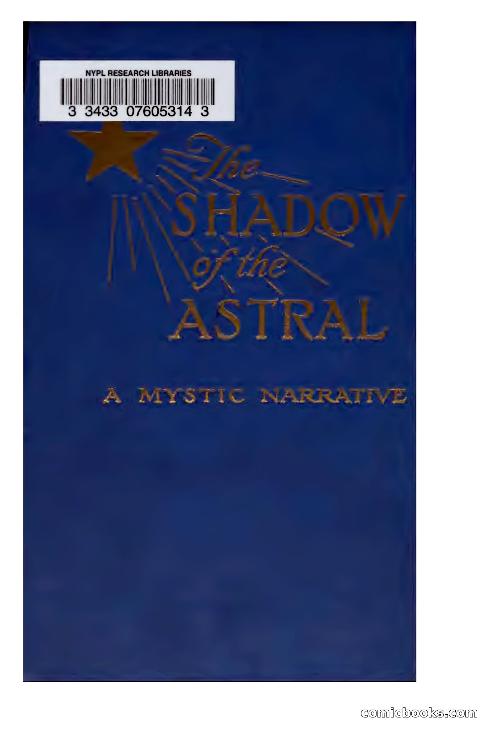The Shadow of the Astral: A Mystic Narrative — page 2 of 344