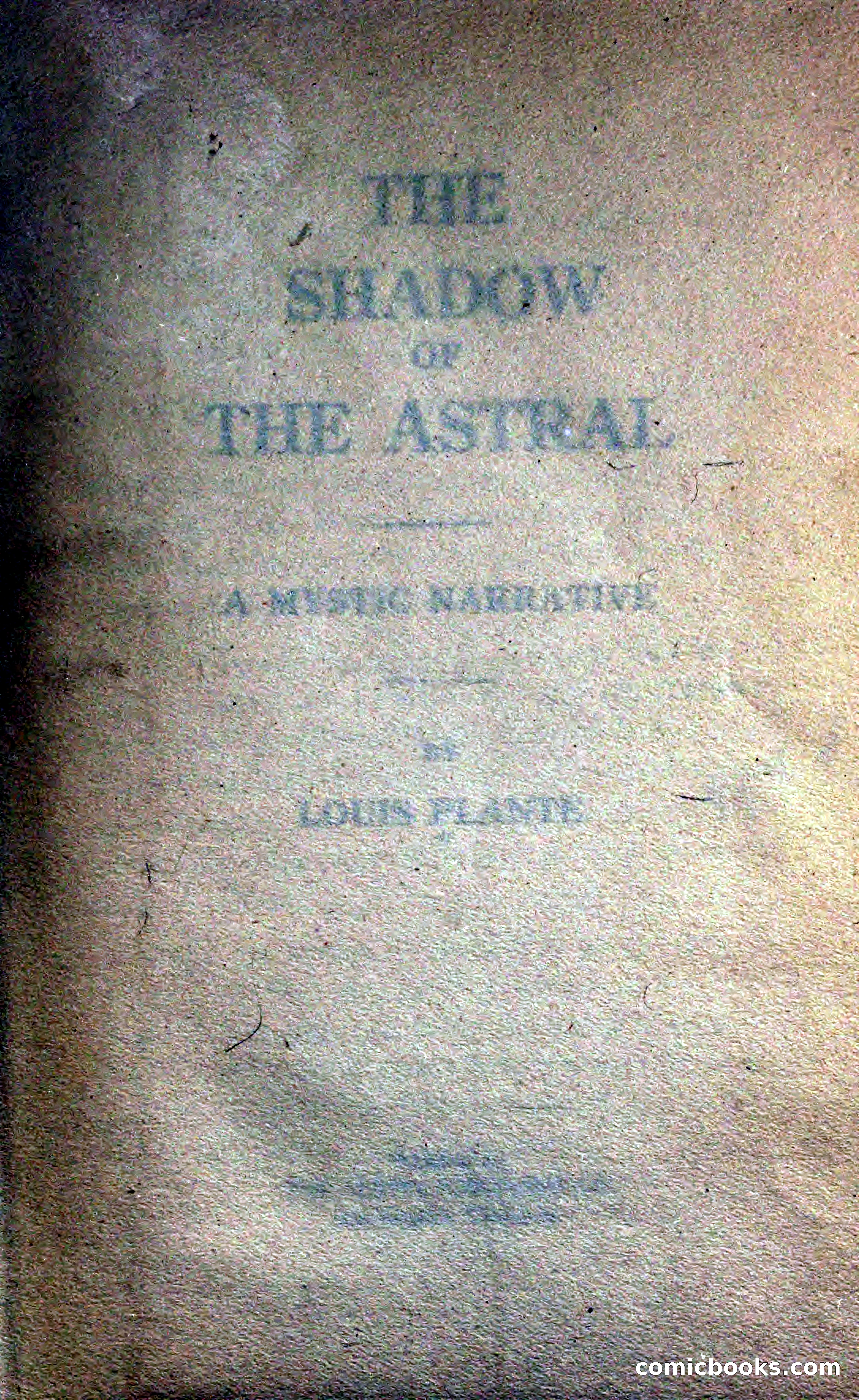 The Shadow of the Astral: A Mystic Narrative — page 5 of 348